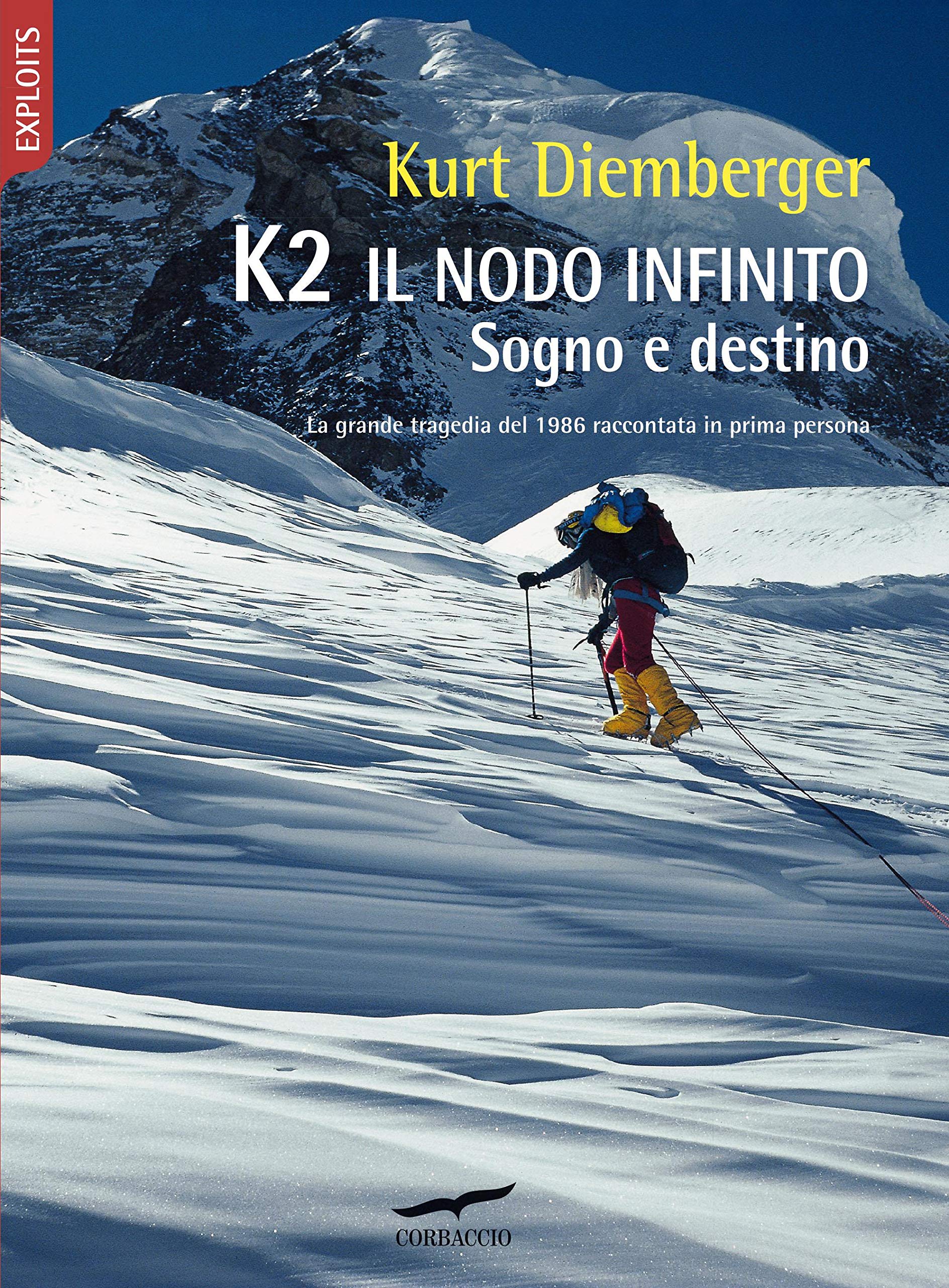 K2 Il Nodo Infinito: Sogno E Destino 

