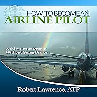 Algopix Similar Product 10 - How to Become an Airline Pilot Achieve