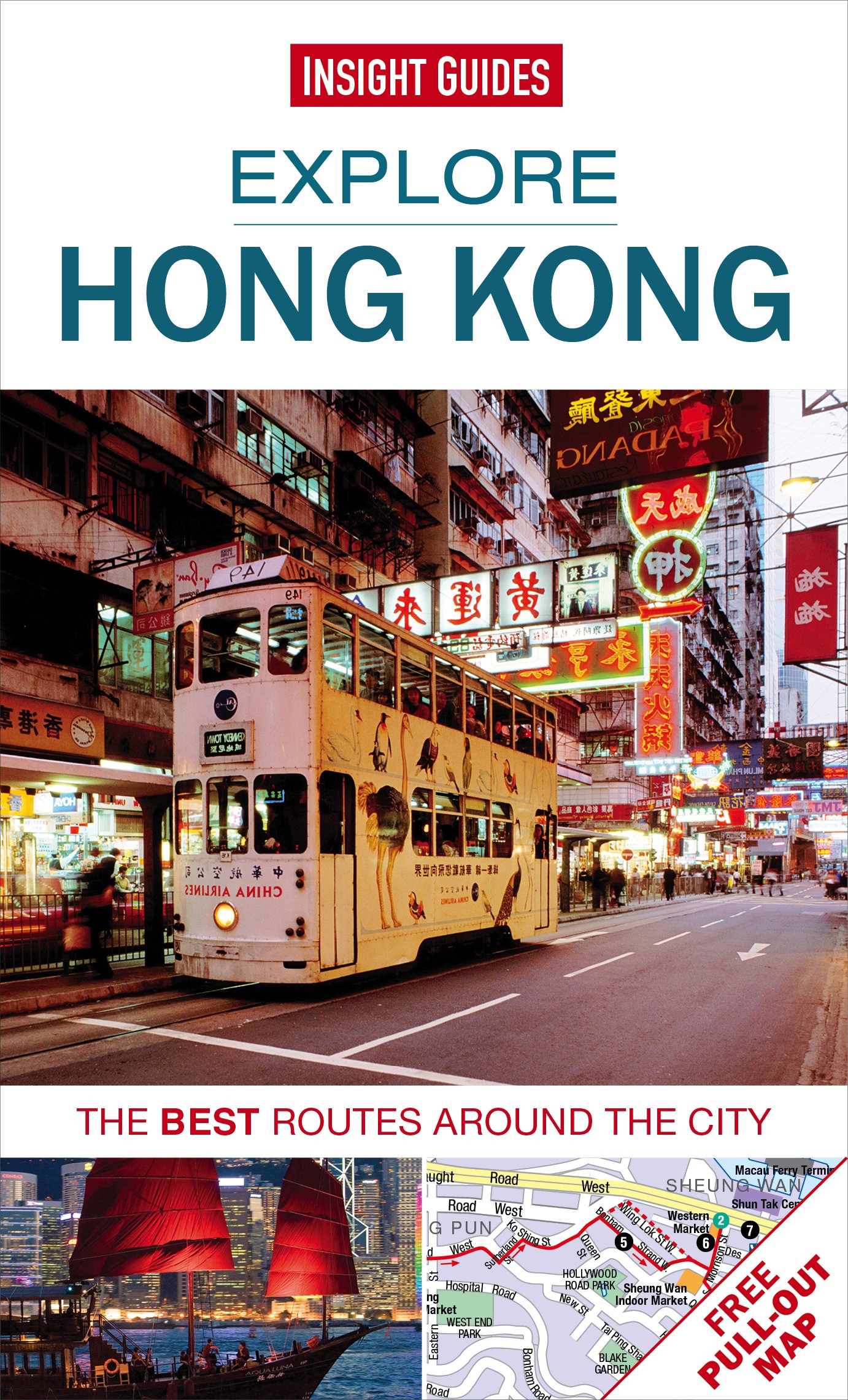 Explore Hong Kong: The best routes around the city Paperback – October 1, 2014