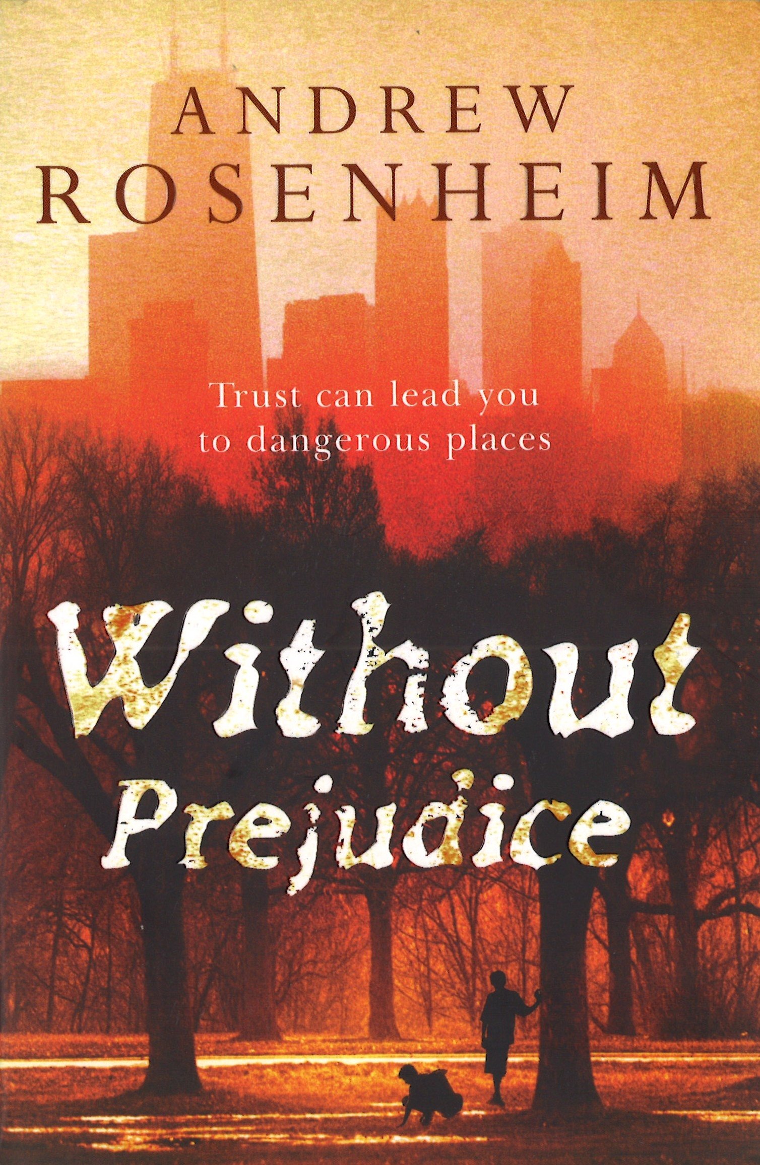Buy Without Prejudice: A thought-provoking, page turning read — BookShops.in