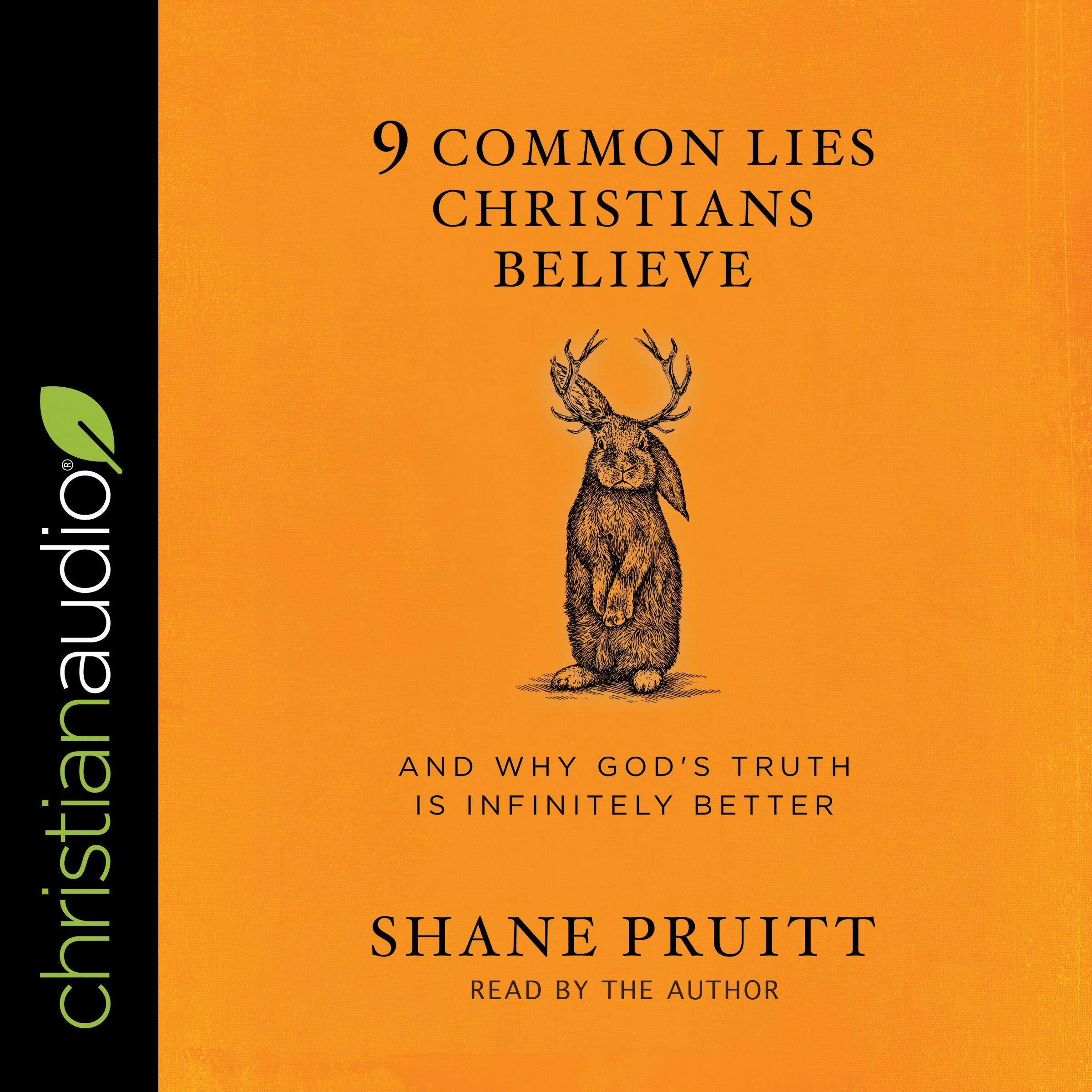 Cover art for 9 Common Lies Christians Believe