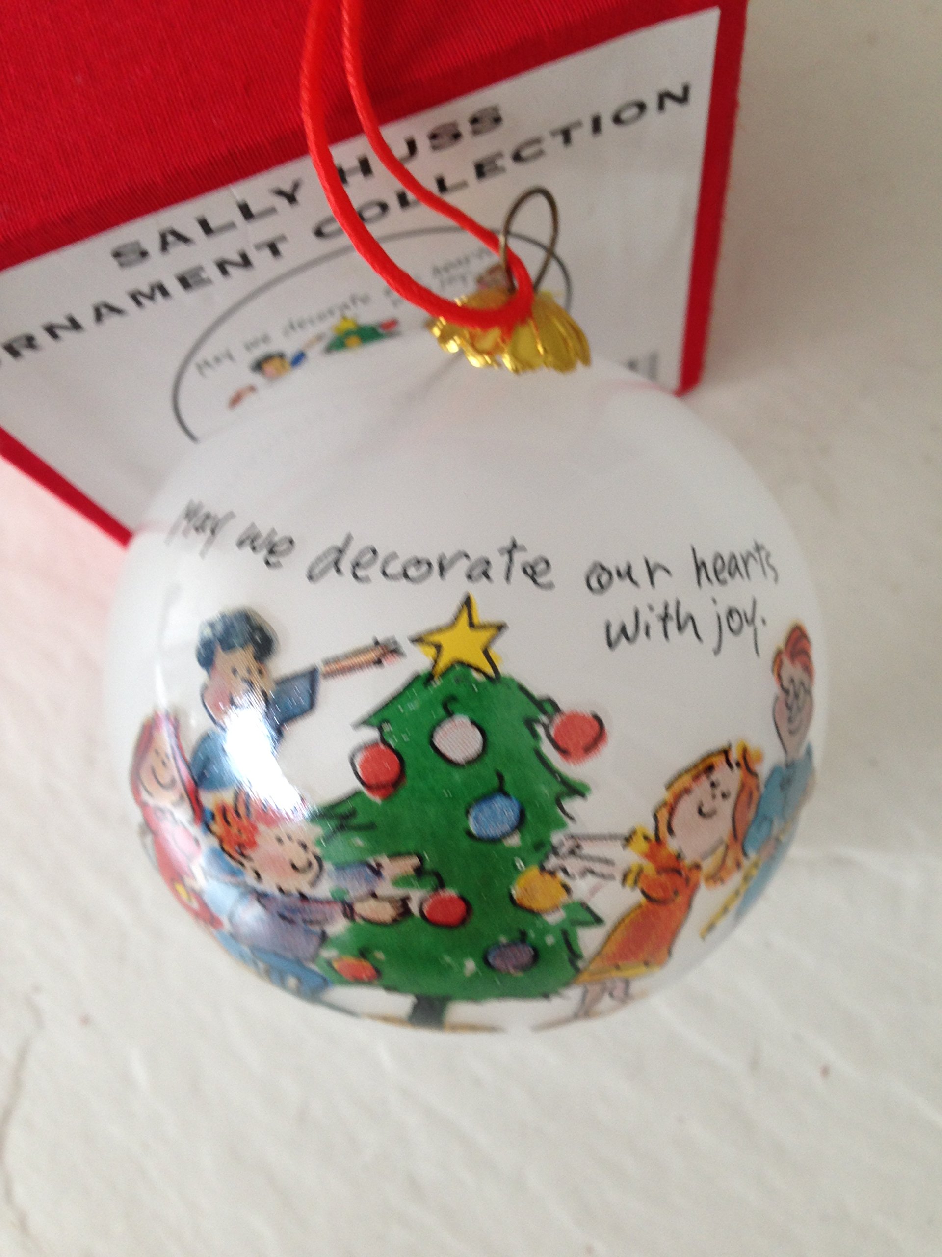 Sally HussOrnament Collection 2003 May We decorate Our hearts with joy 3 inch Glass Christmas Tree Ornament