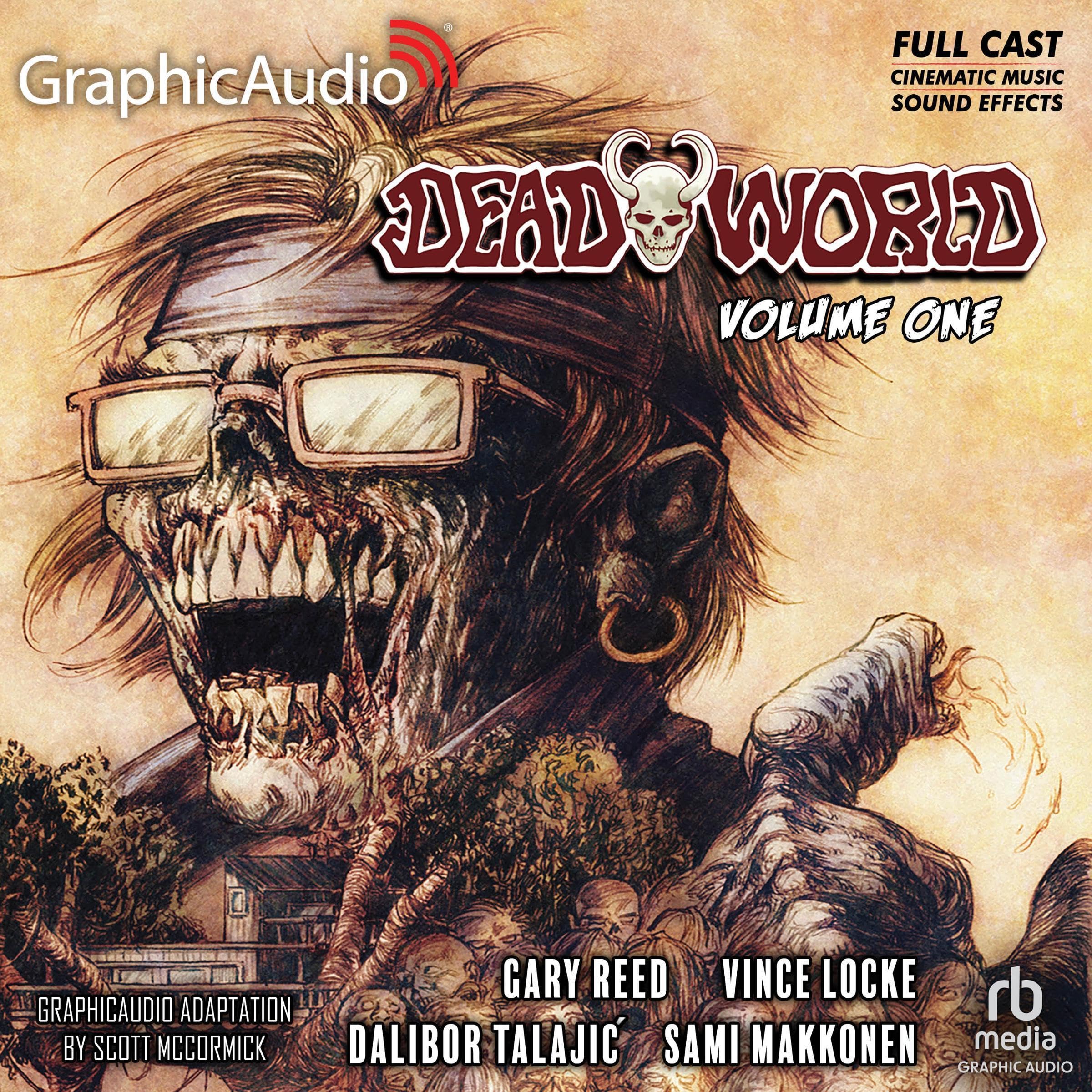 Deadworld: Volume 1 (Dramatized Adaptation)