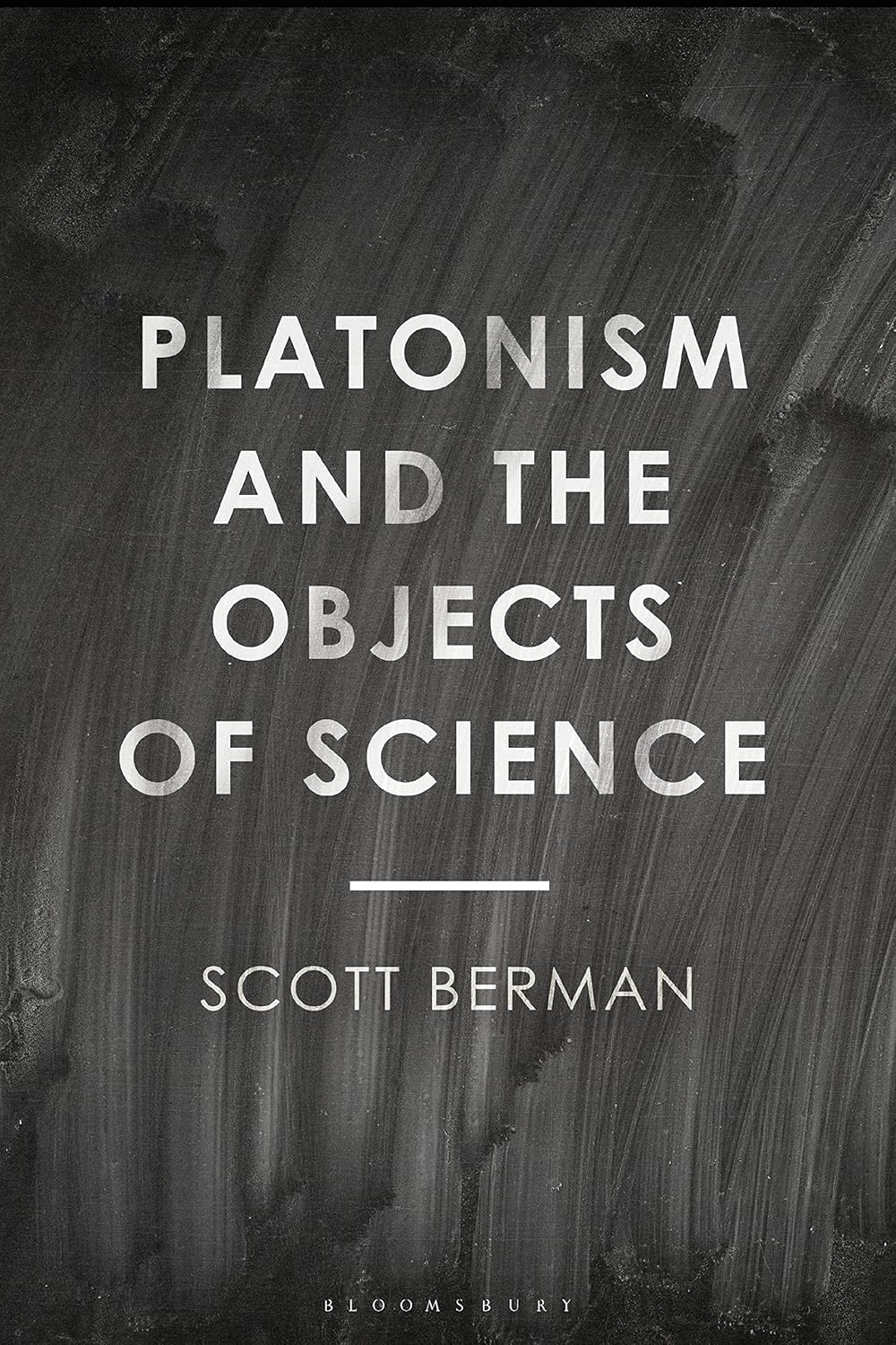 Platonism and the Objects of Science      Paperback – August 26, 2021