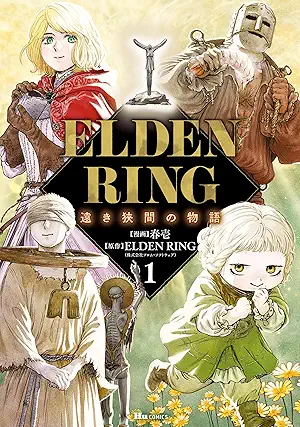 Eruden ringu toki hazama no monogatari (ELDEN RING 遠き狭間の物語) 01
