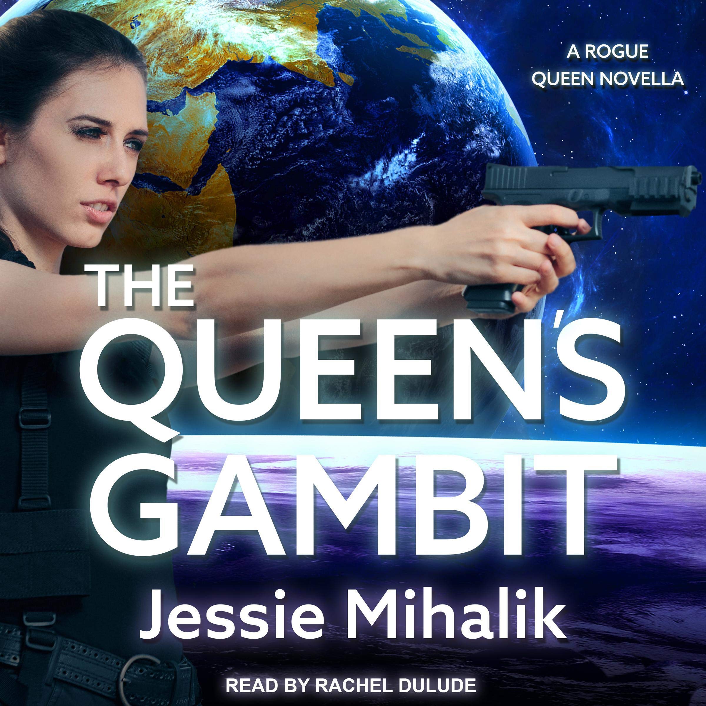 Cover art for The Queen's Gambit: Rogue Queen Series, Book 1