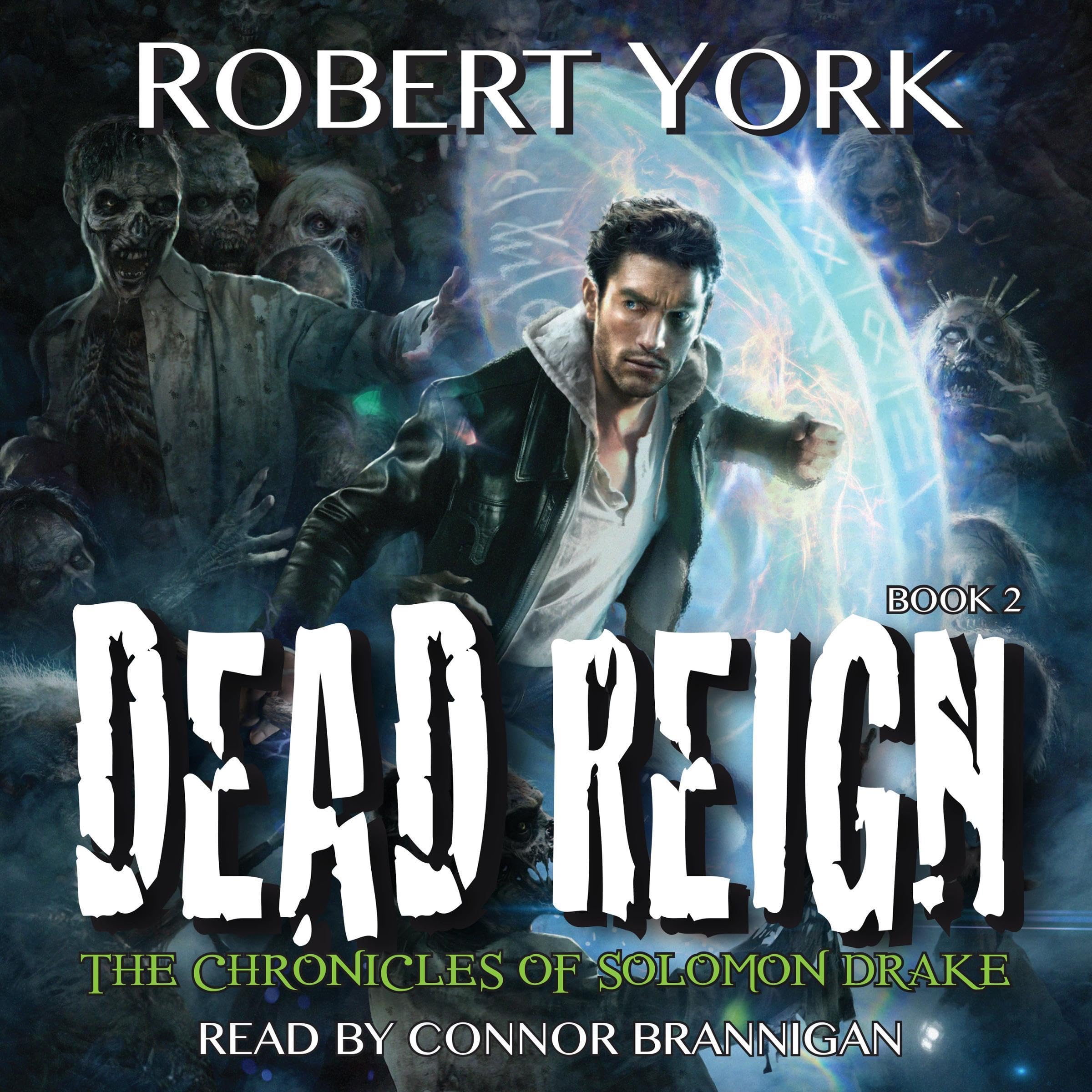 Cover art for Dead Reign: The Chronicles of Solomon Drake