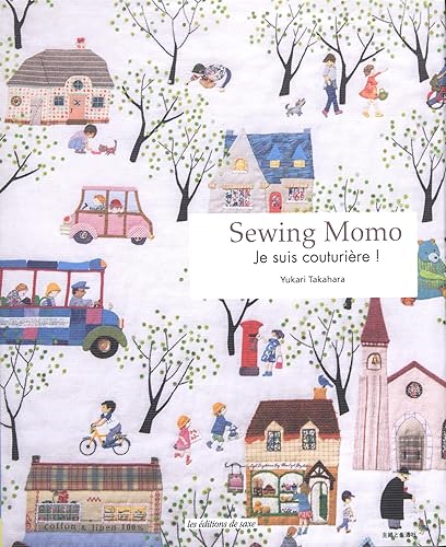 SEWING MOMO : JE SUIS COUTURIERE !