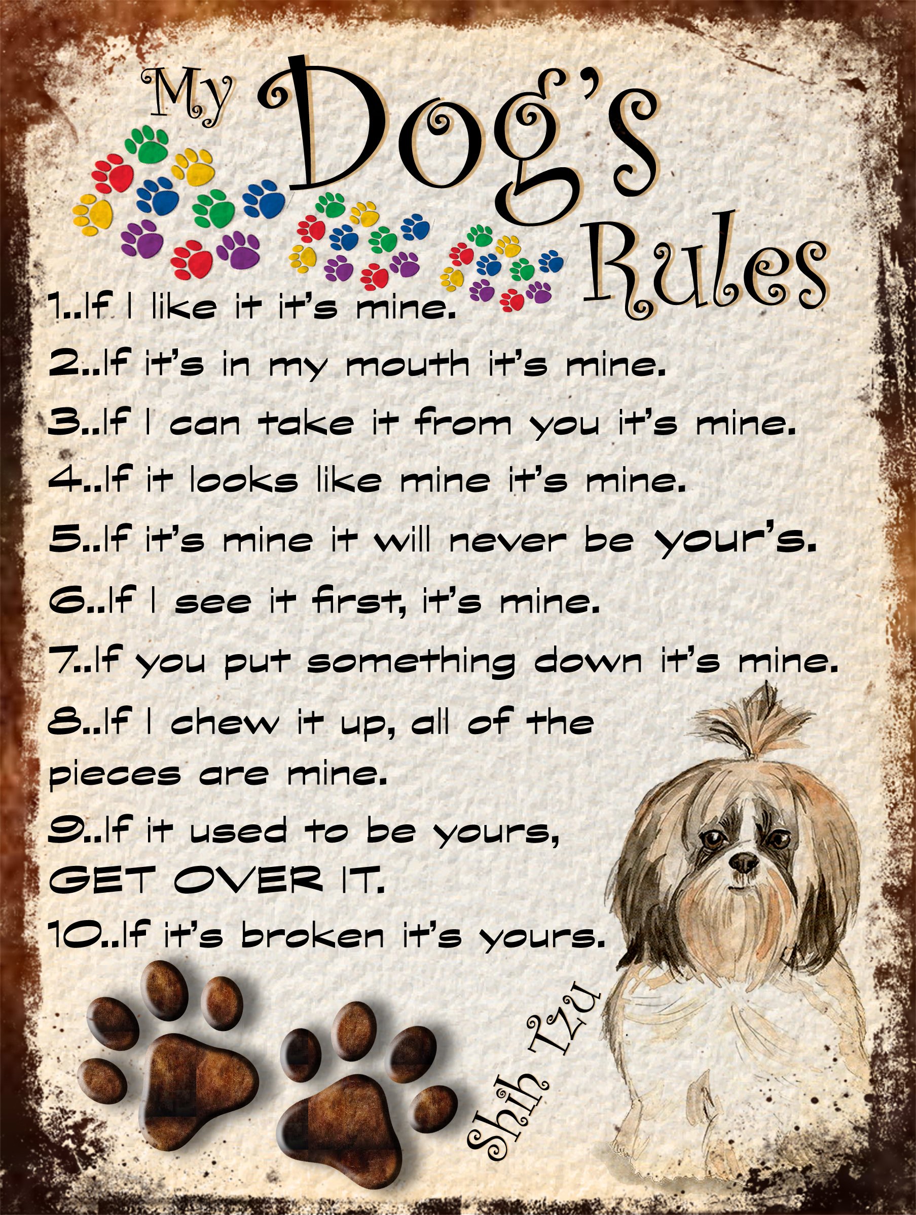 MY DOG'S RULES RETRO STYLE METAL TIN SHIH TZU SIGN/PLAQUE THEME 10" X 8" (45DRM)