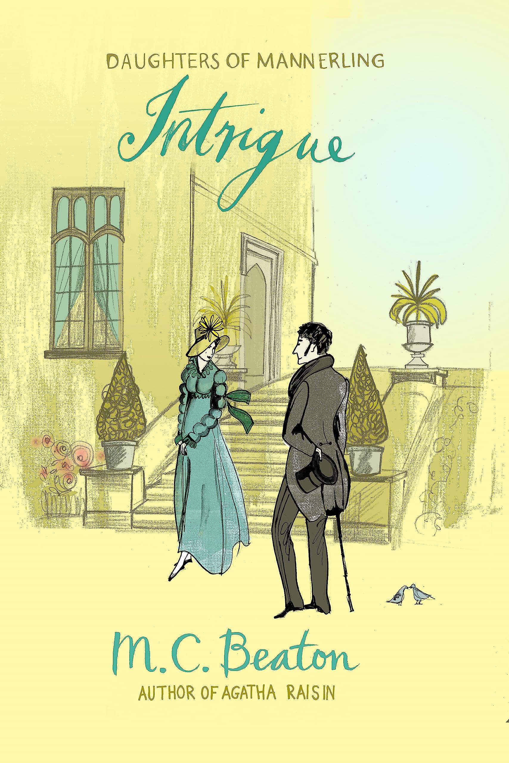 Intrigue (The Daughters of Mannerling Series)