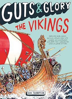 Guts & Glory The Vikings