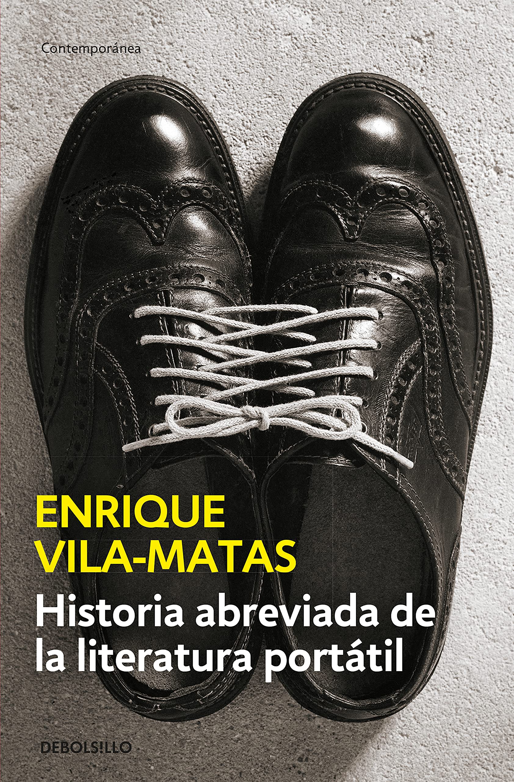 Historia abreviada de la literatura portátil (Contemporánea)