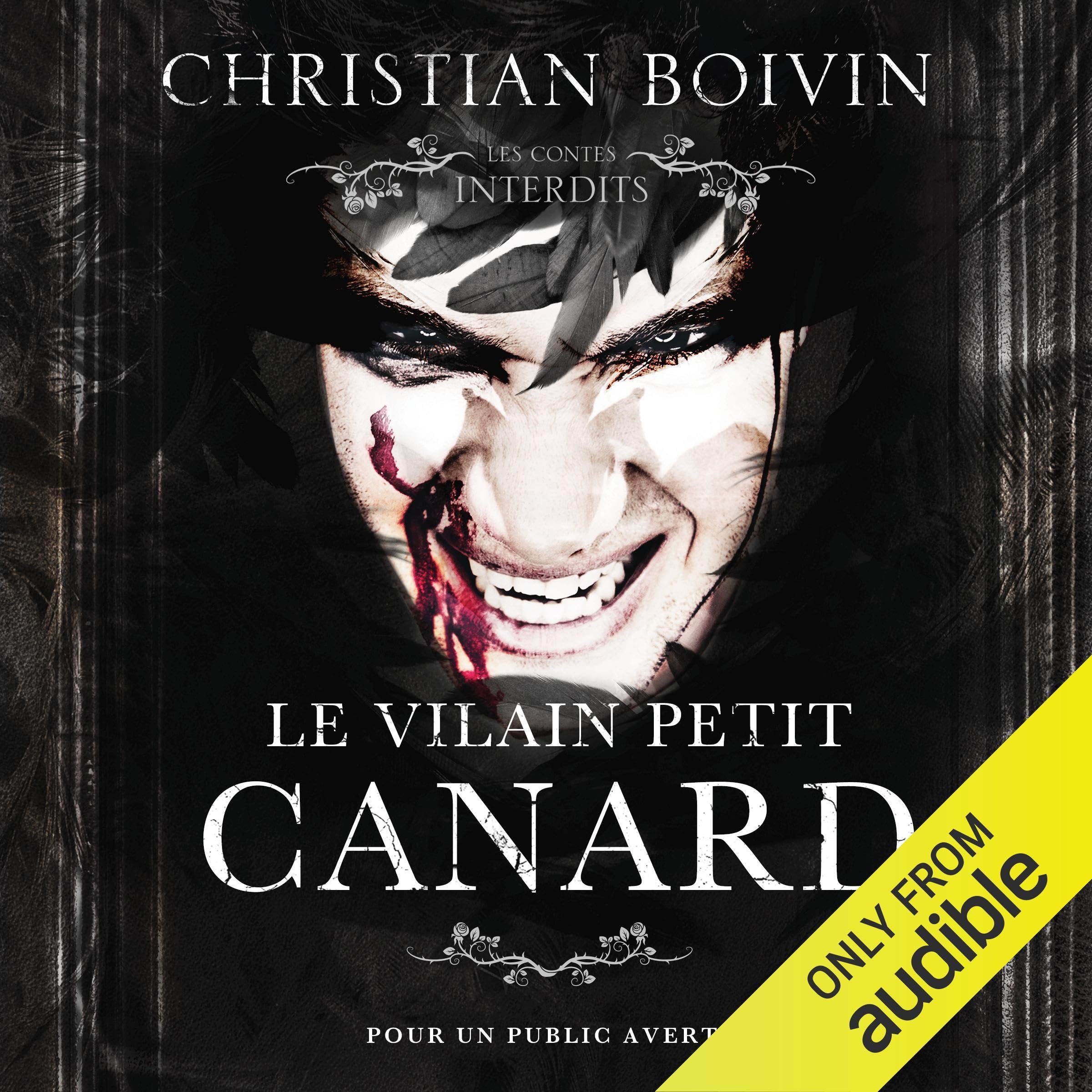 Le vilain petit canard: Les contes interdits