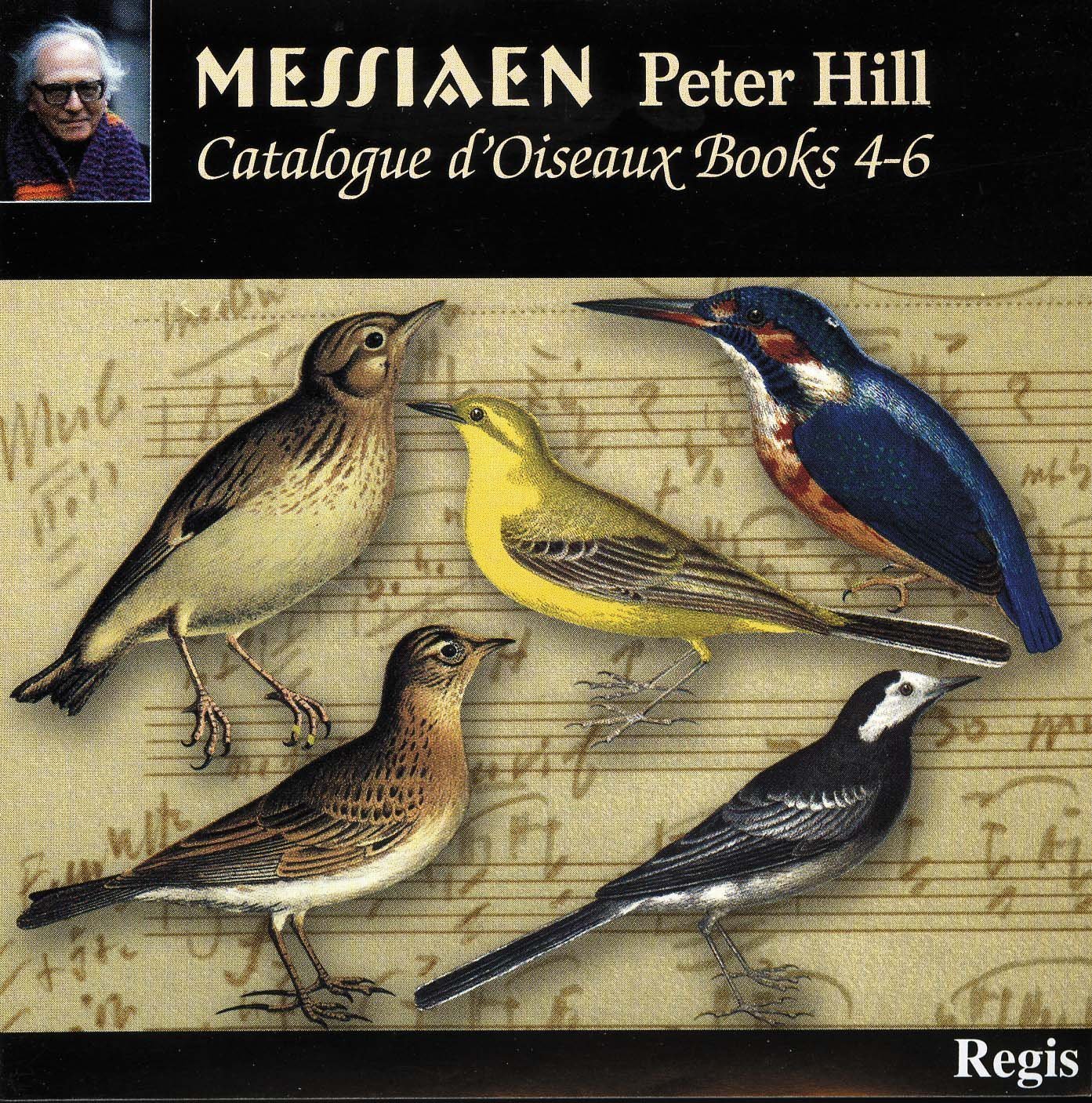 Catalogue D'oiseau N.4 Hill Peter, Messiaen Olivier Amazon.es CD y