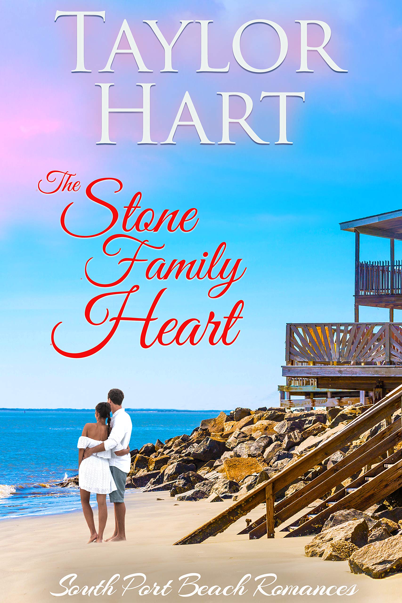The Stone Family Heart: Women's Fiction with a lot of Romance (South Port Beach Romances Book 2)