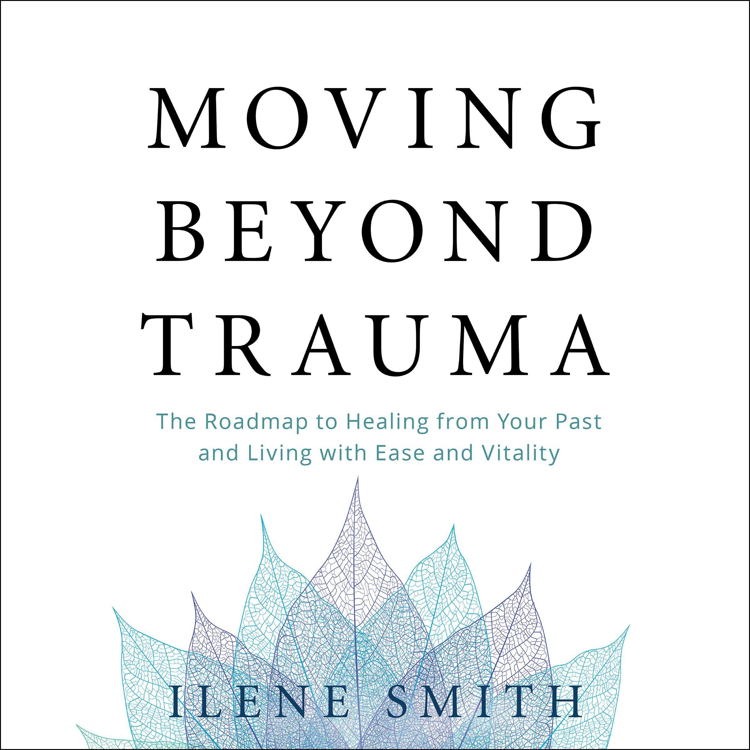 Cover art for Moving Beyond Trauma