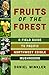 Produktbild Fruits of the Forest: A Field Guide to Pacific Northwest Edible Mushrooms