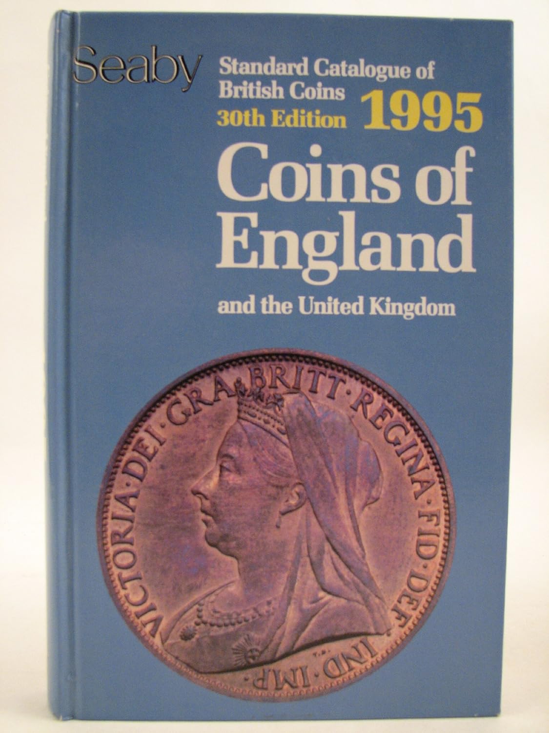 Coins of England and the United Kingdom (Standard Catalogue of British