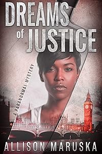 Dreams of Justice