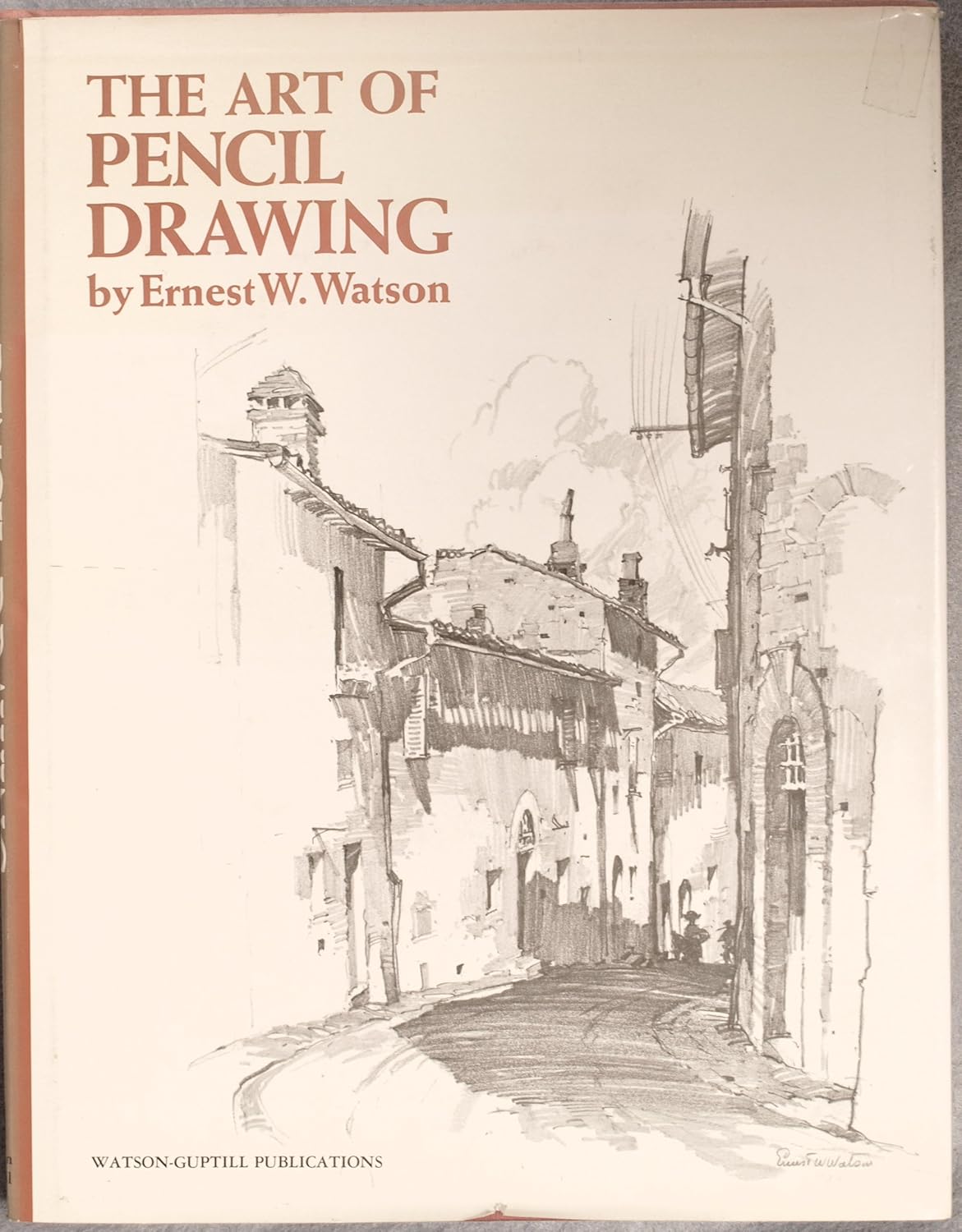 Amazon Art of Pencil Drawing Watson, Ernest W. Pencil