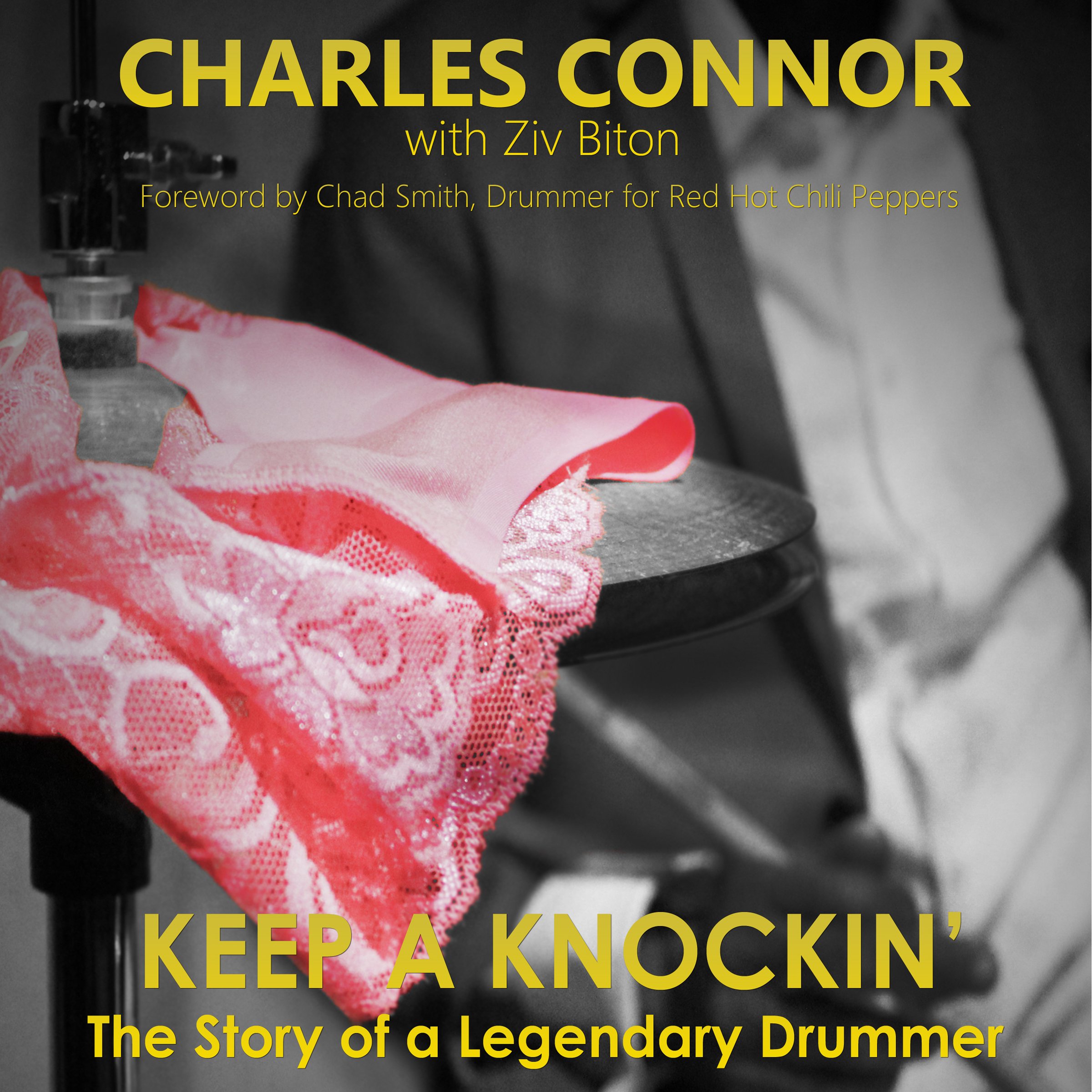 Cover art for Keep a Knockin': The Story of a Legendary Drummer