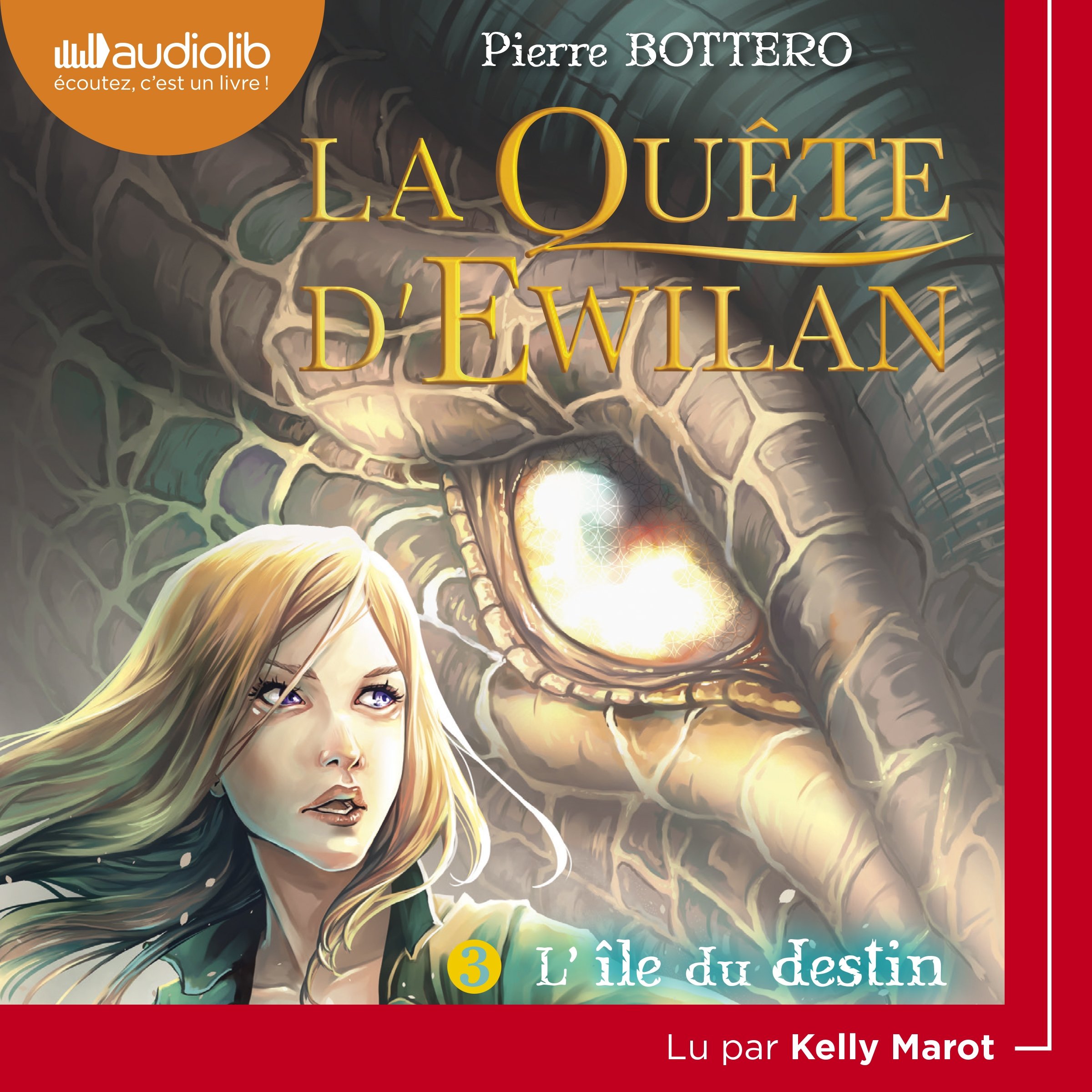 L'Ile du destin: La Quête d'Ewilan 3