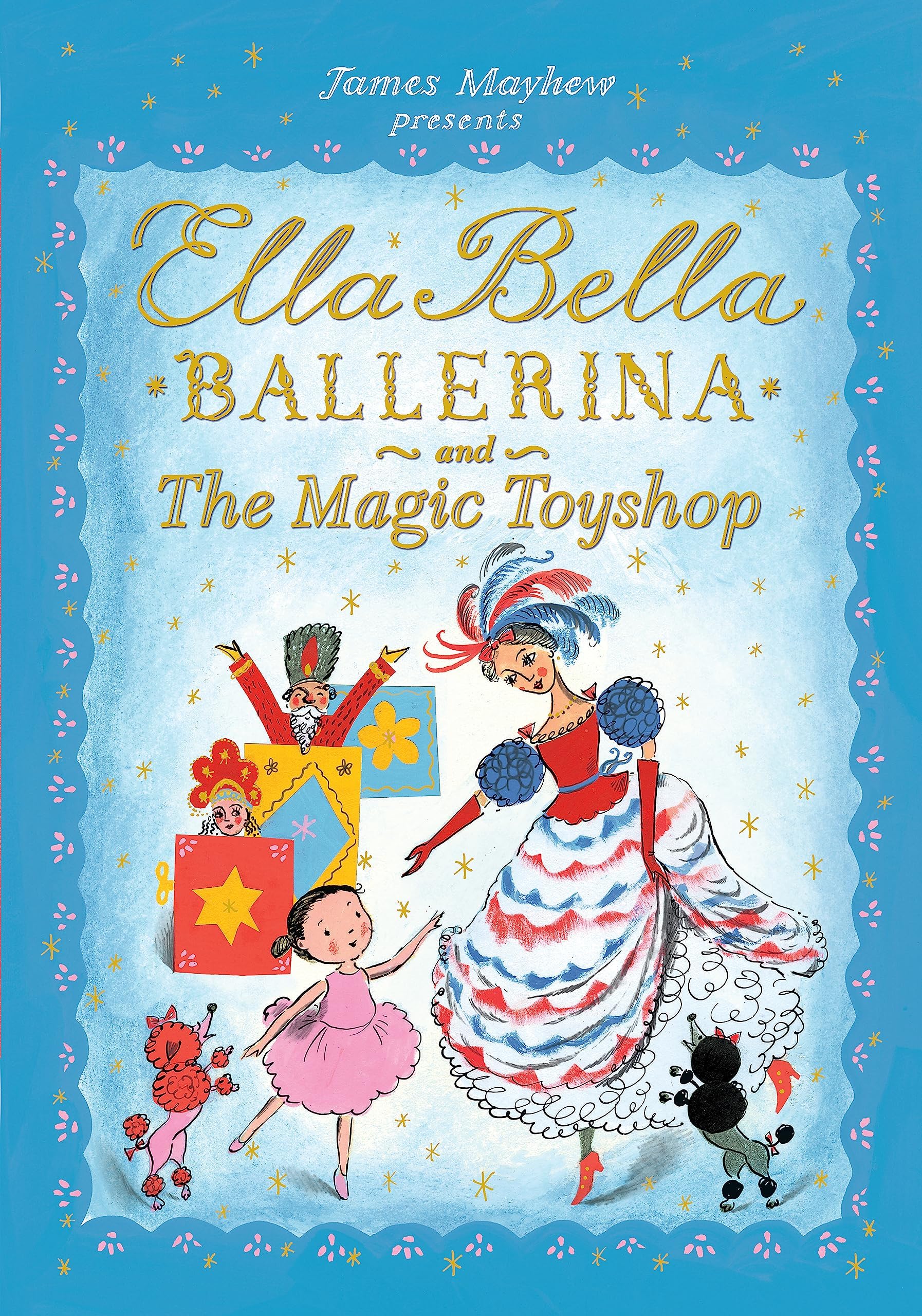 Orchard Books Ella Bella Ballerina and the Magic Toyshop