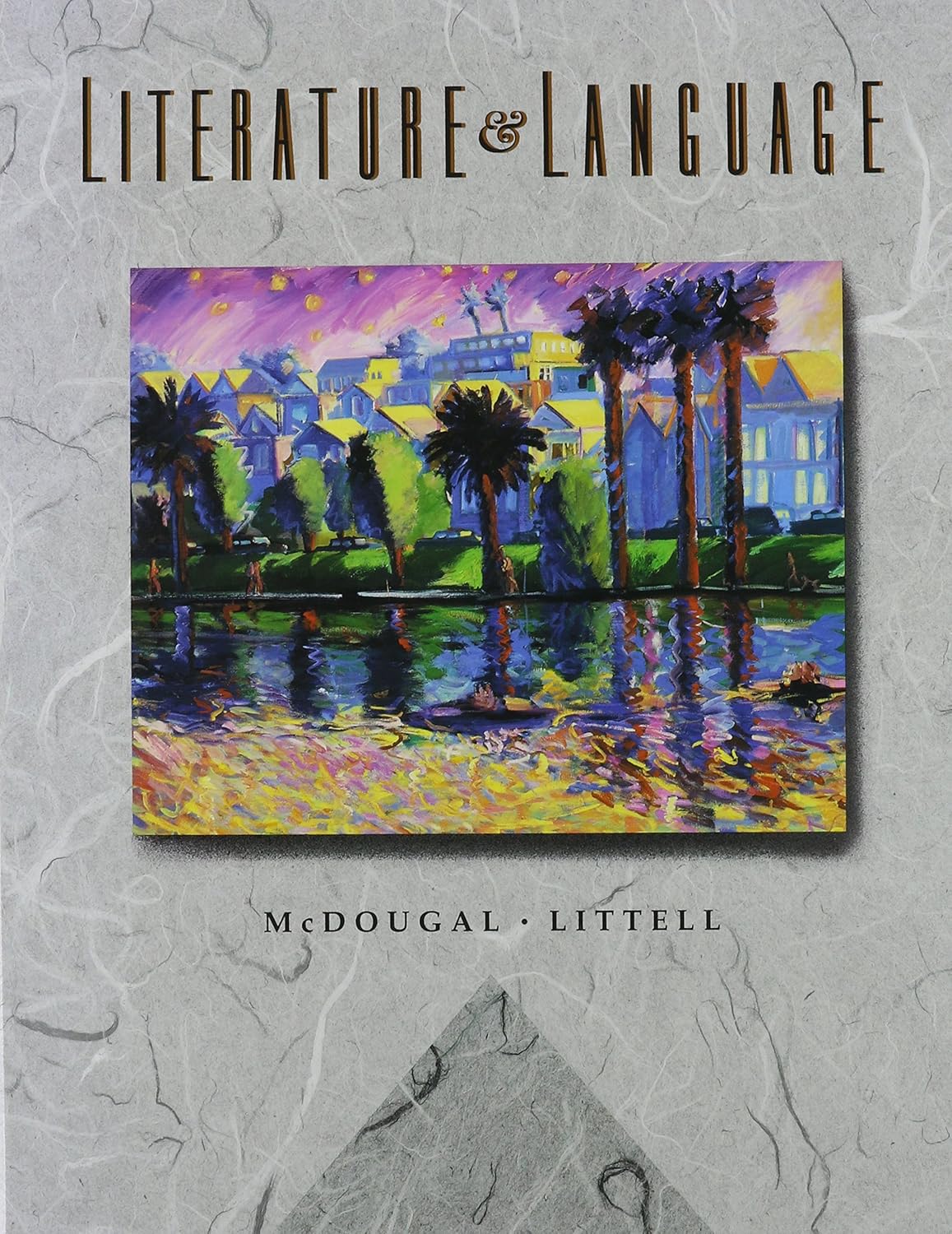 Literature and Language (The McDougalLittell English Program
