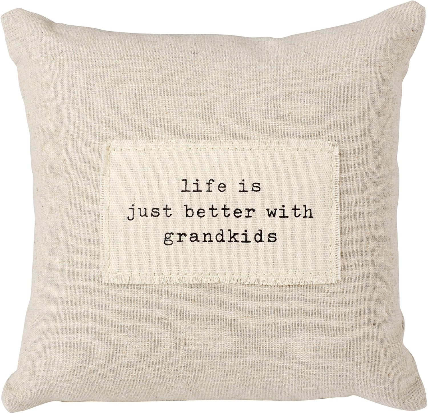 Mud Pie Linen Life is Better with Grandkids Pillow 9" w