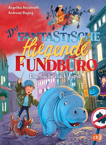 Das fantastische fliegende Fundbüro - Die Suche nach Juma: Fortsetzung der witzigen Kinderbuchreihe (Die Fantastisches fliegendes Fundbüro-Reihe, Band 2)