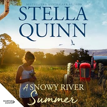 A Snowy River Summer Audiobook by Stella Quinn episode artwork
