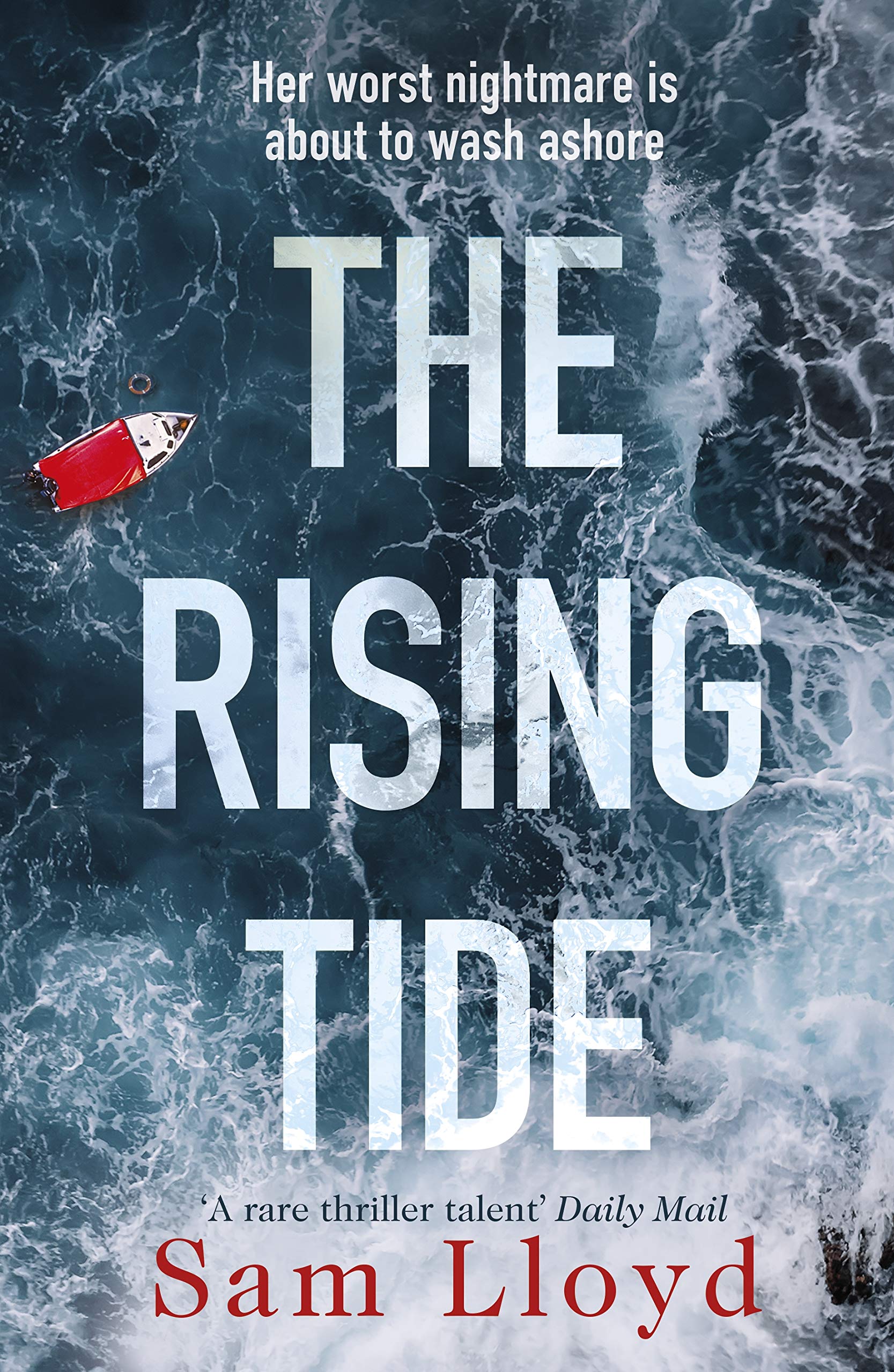 The Rising Tide: the heart-stopping and addictive thriller from the Richard and Judy author