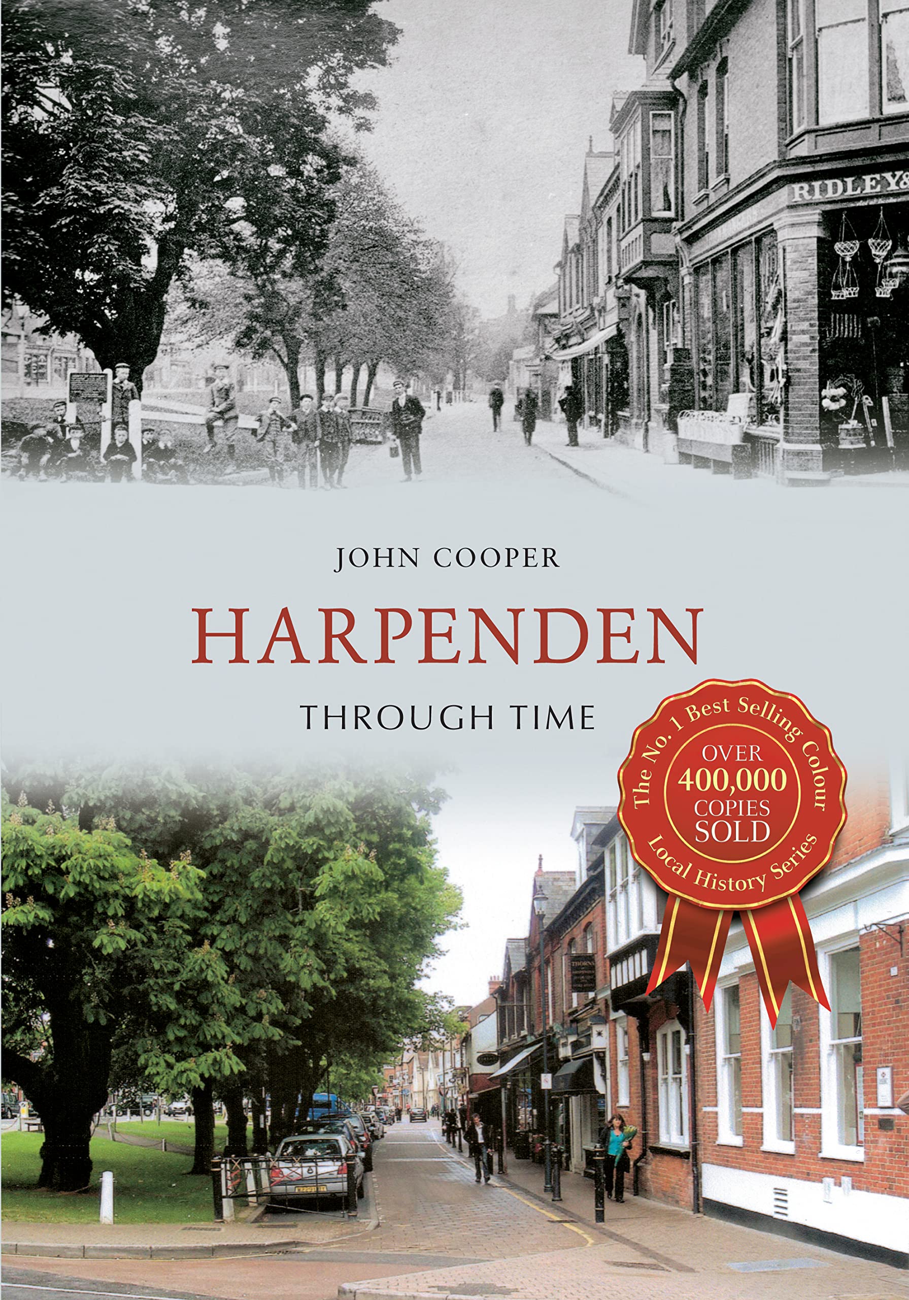 Harpenden Through Time-John Cooper