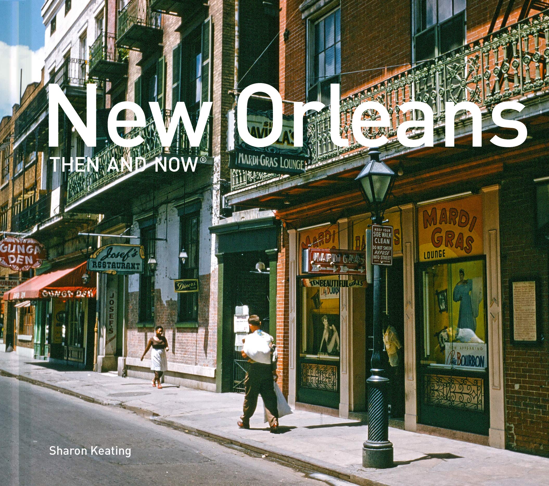 New Orleans Then and Now (R): Mini Edition