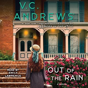 Out of the Rain Audiobook by Virginia C. Andrews episode artwork