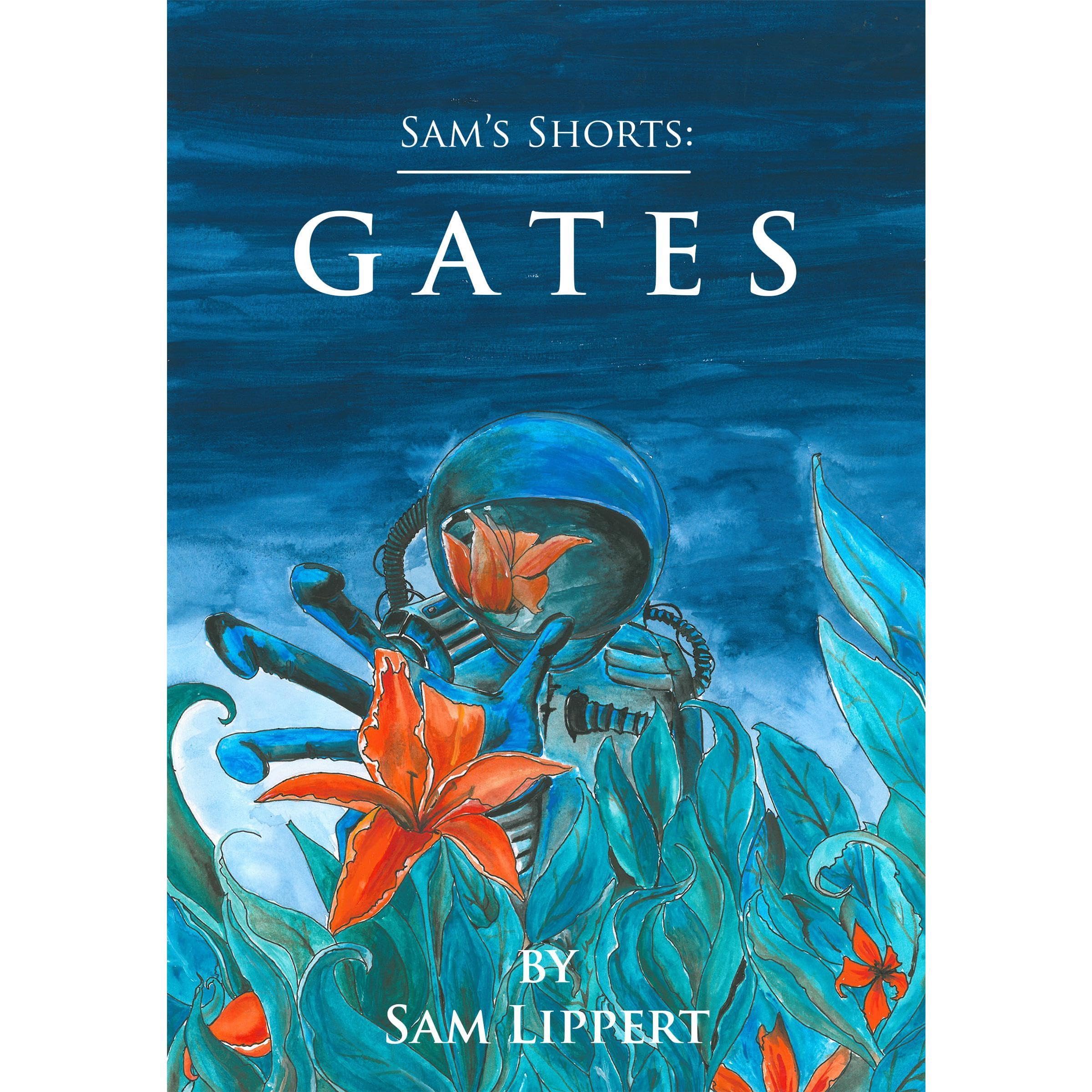Sam's Shorts: Gates