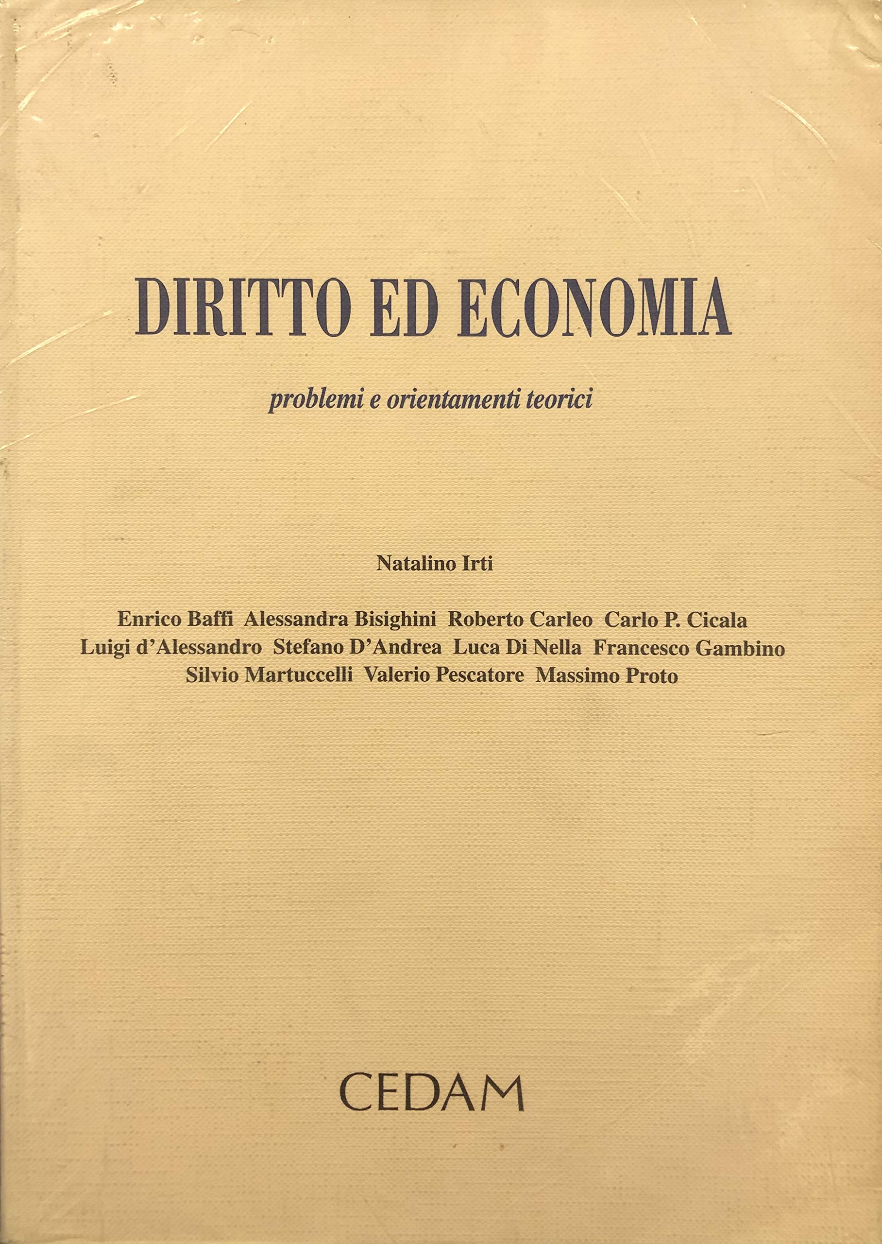 Diritto ed economia. Problemi e orientamenti teorici
