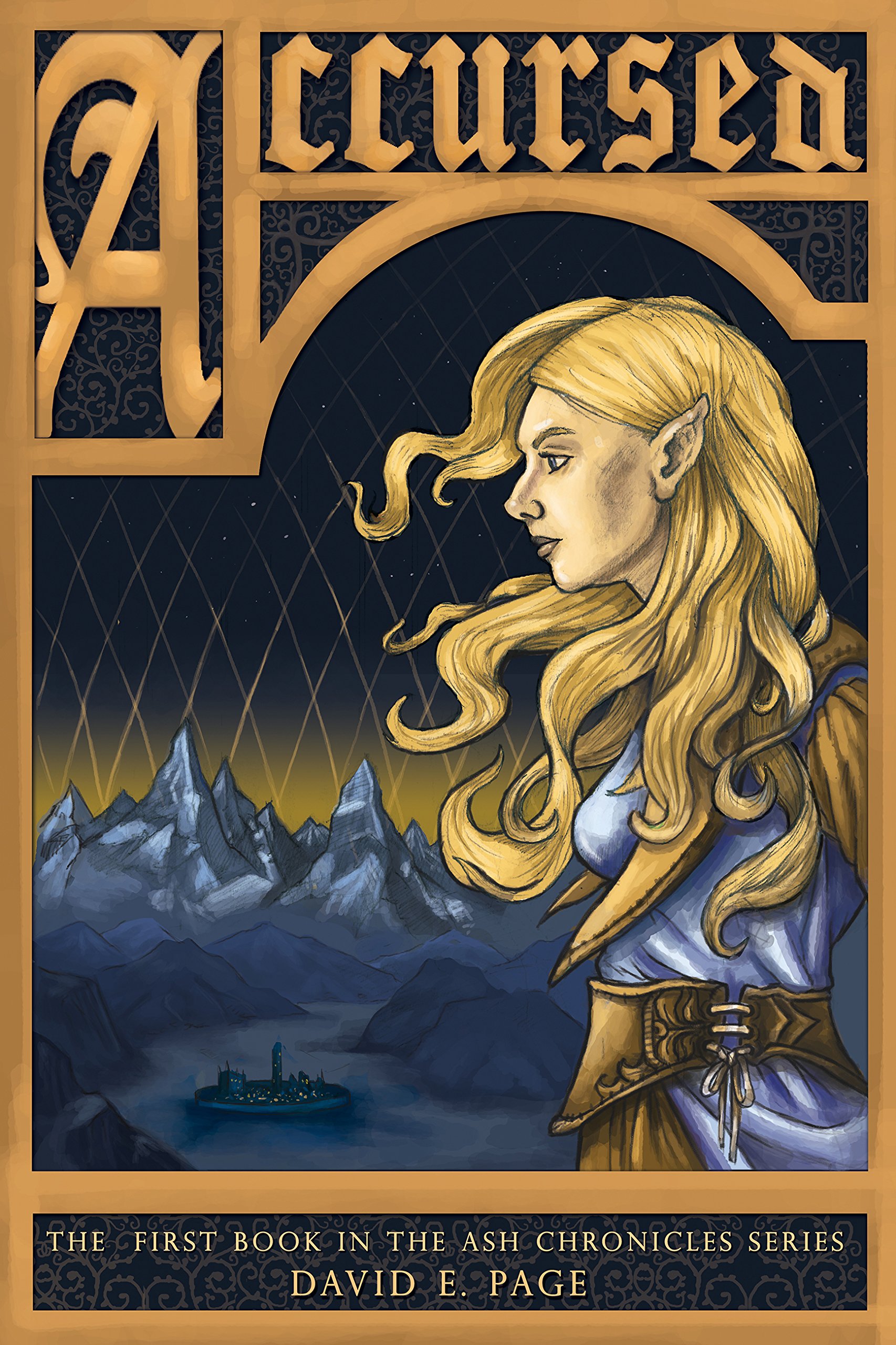 Accursed (The Ash Chronicles Book 1)