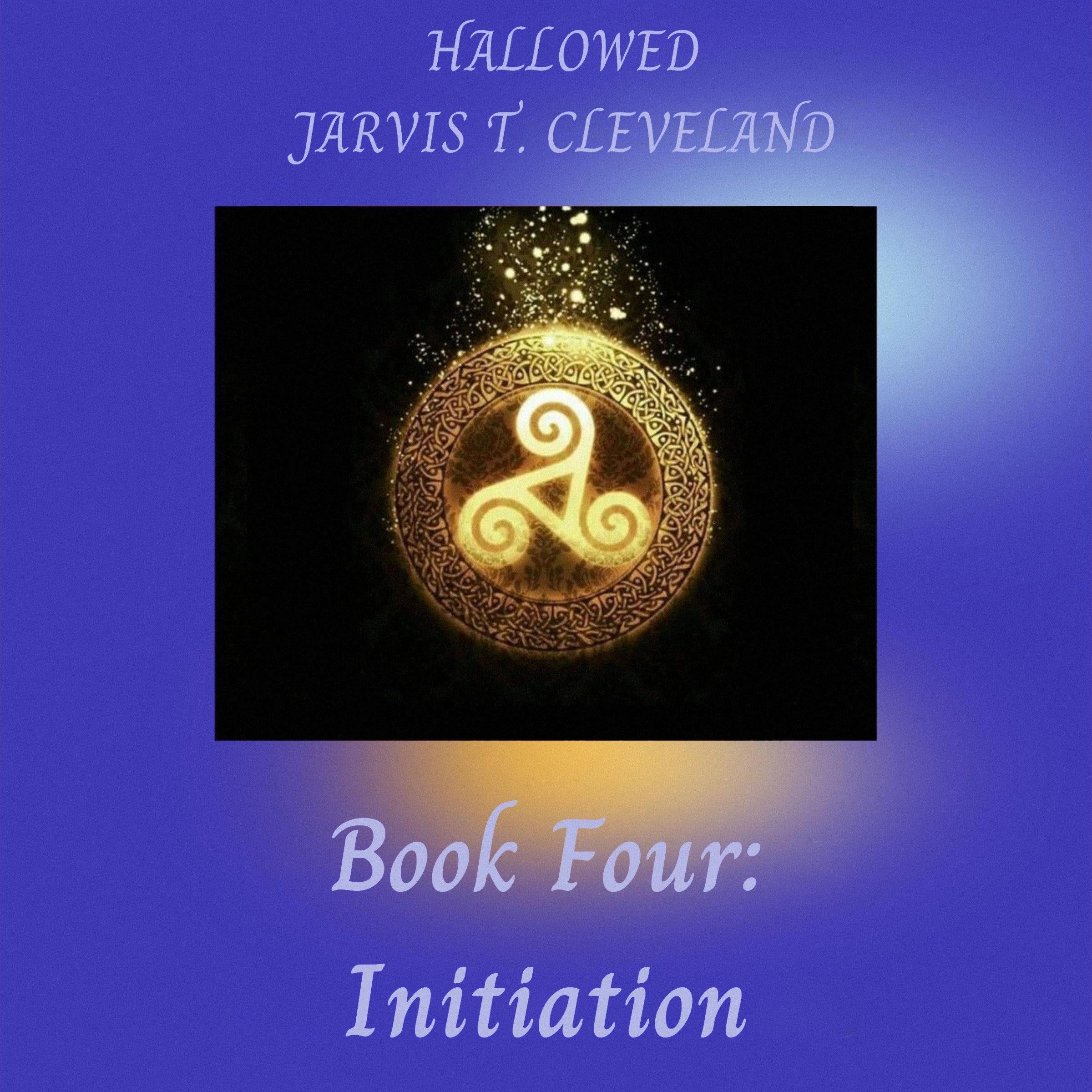 Cover art for Hallowed, Book Four: Initiation