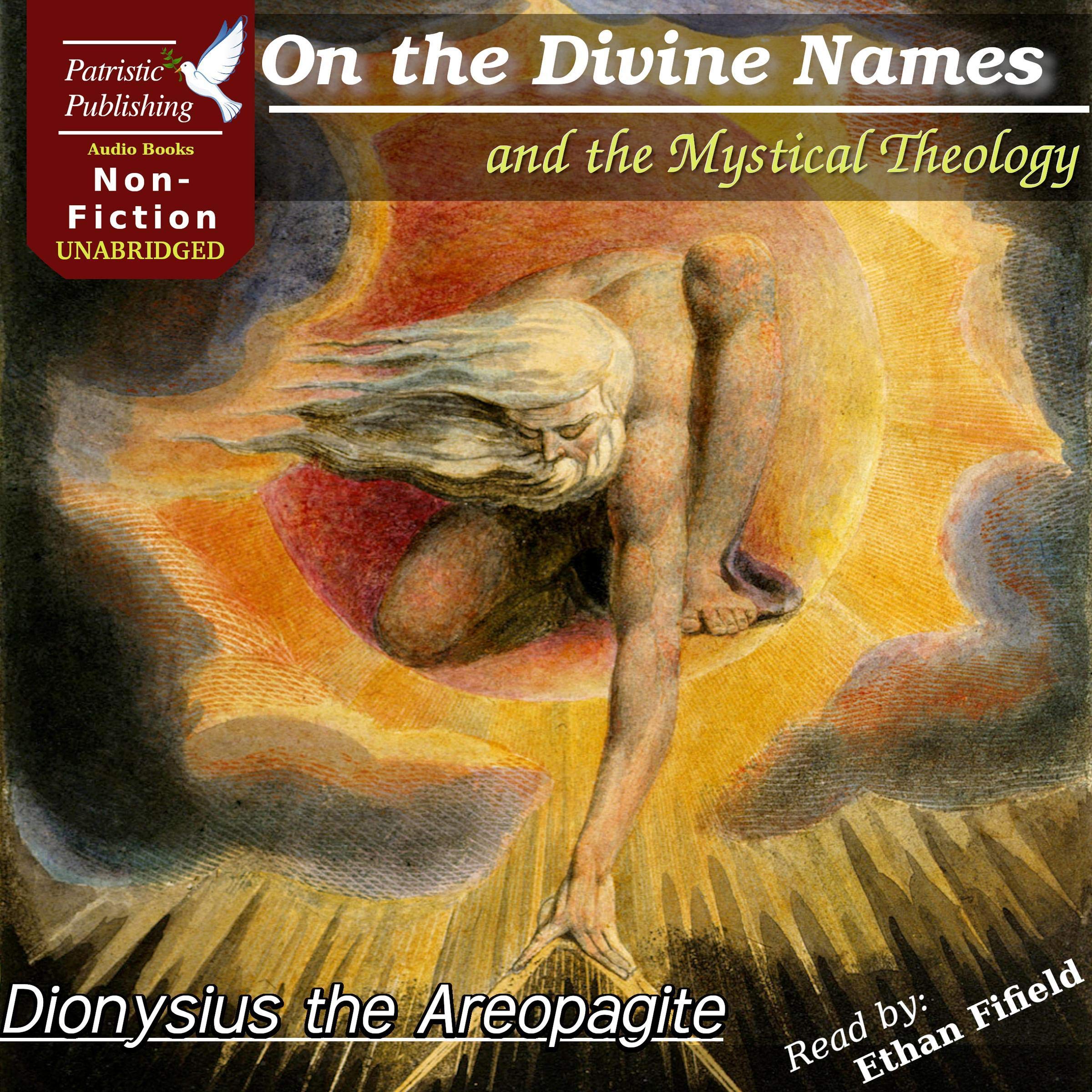 On the Divine Names and the Mystical Theology