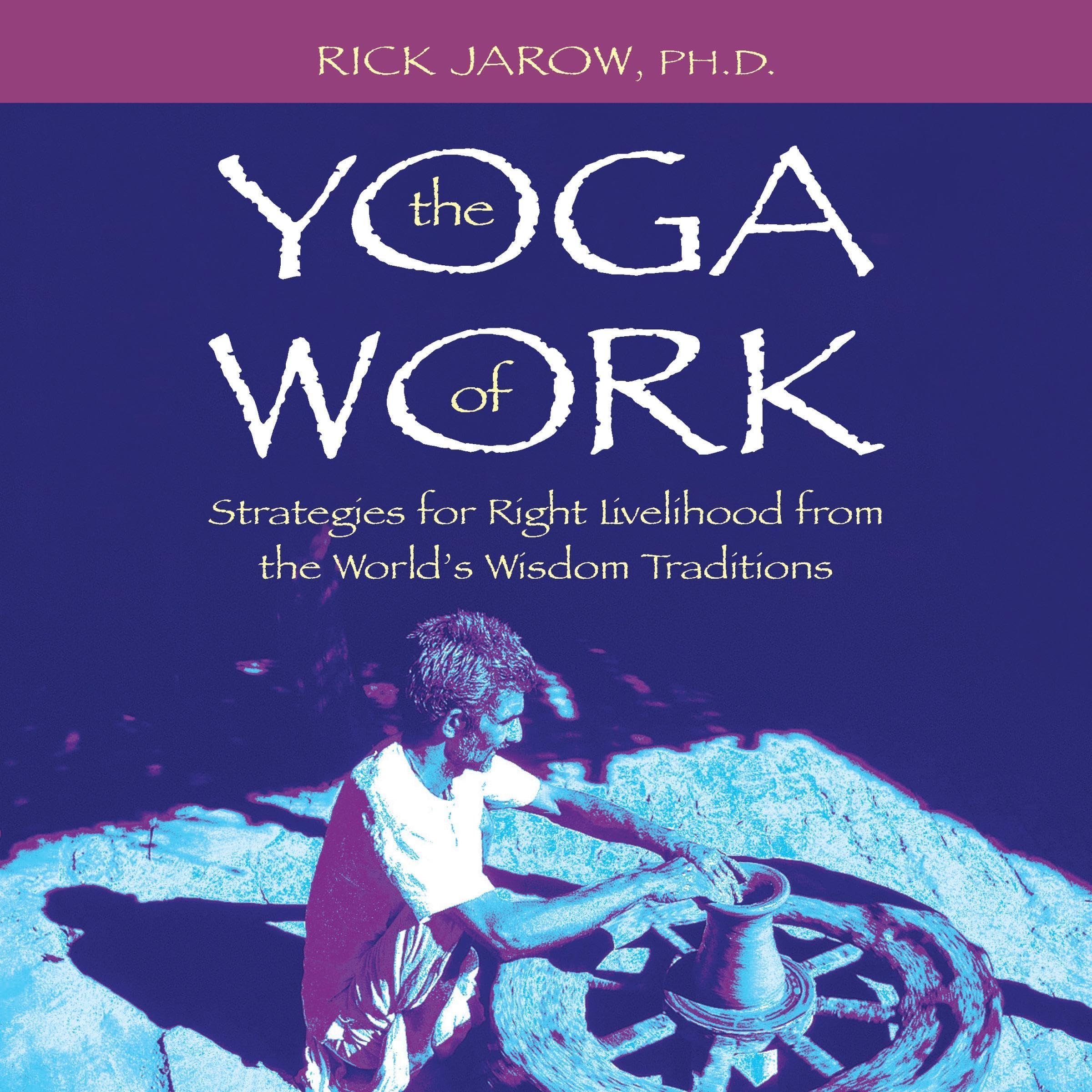 Cover art for The Yoga of Work