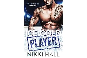 Beyond the Ice: Ice Cold Player (Book 1)