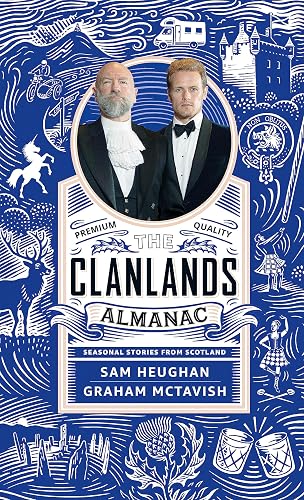 The Clanlands Almanac: Seasonal Stories from Scotland