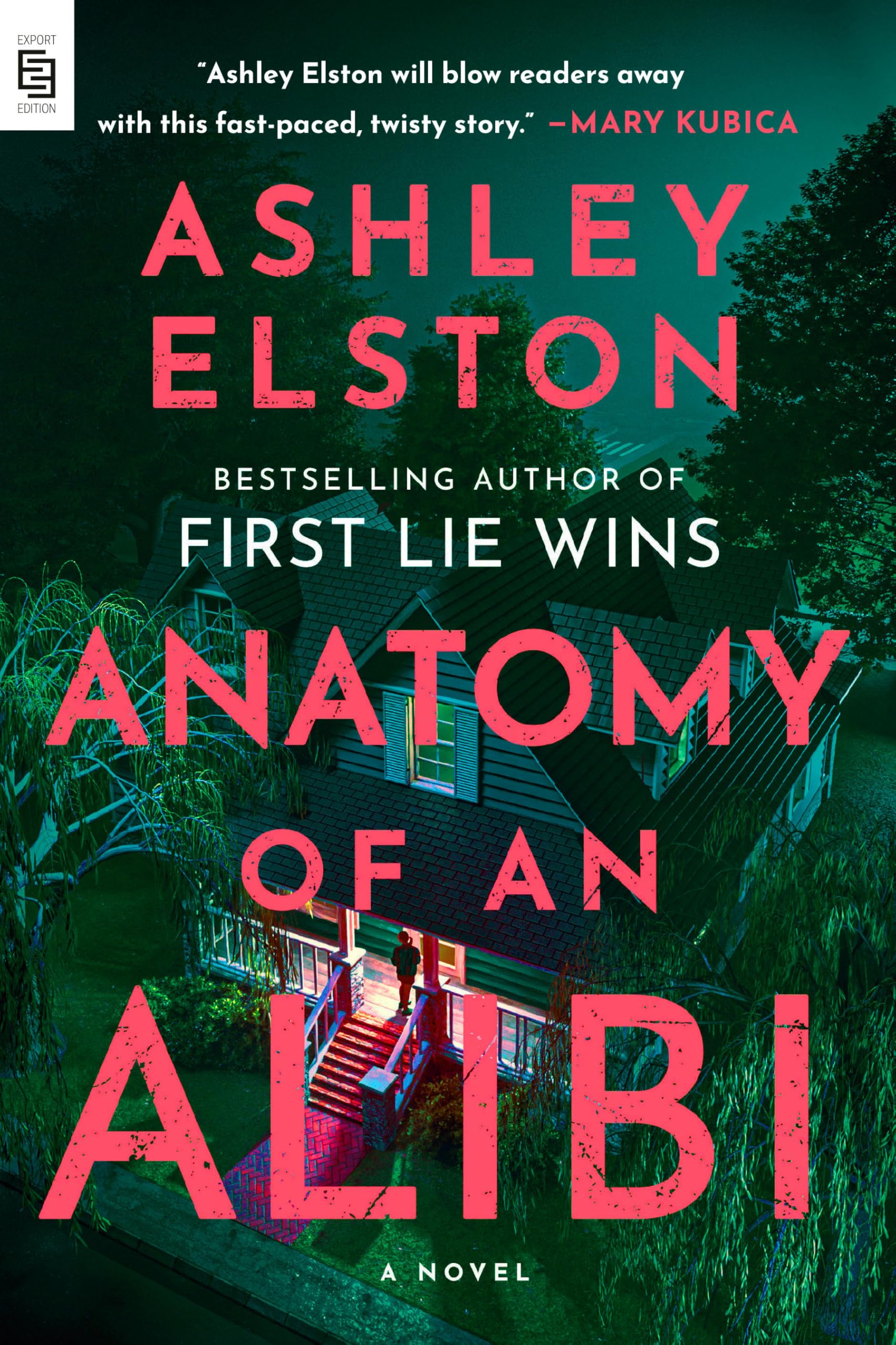 Anatomy of an Alibi: A Novel