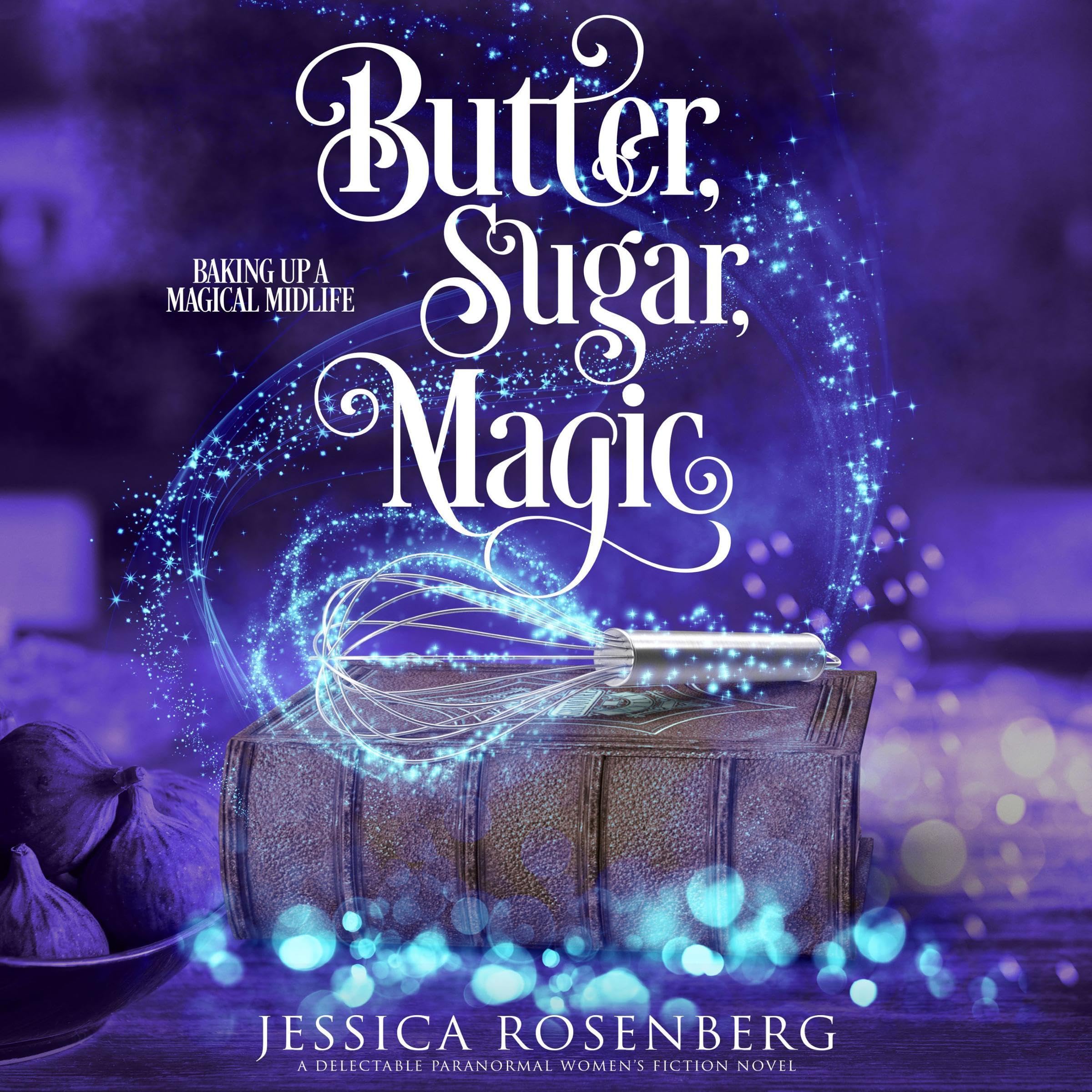 Cover art for Butter, Sugar, Magic