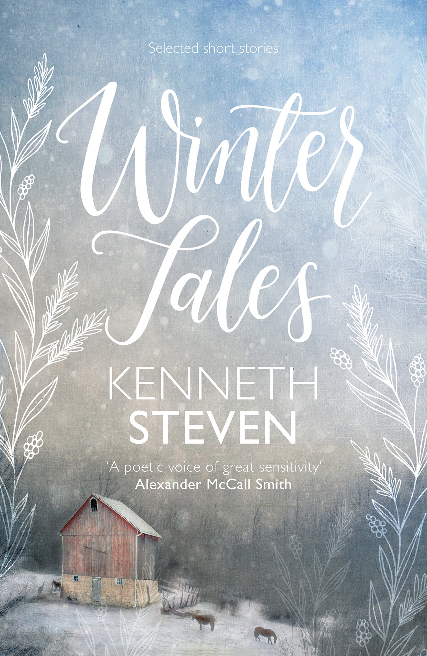 Winter Tales: Selected Short Stories,Kenneth Steven