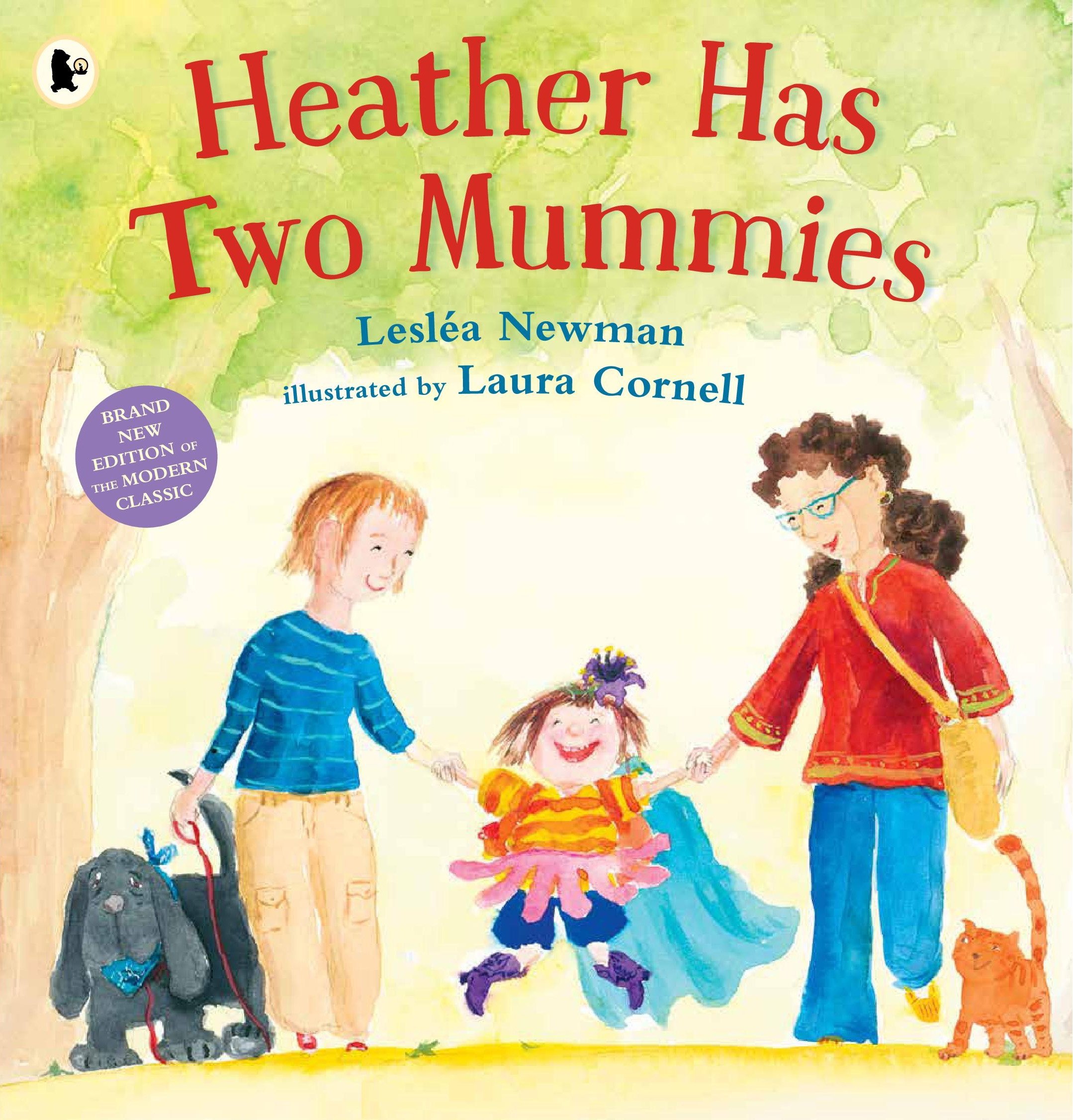 Heather Has Two Mummies by Lesléa Newman (Paperback Book)