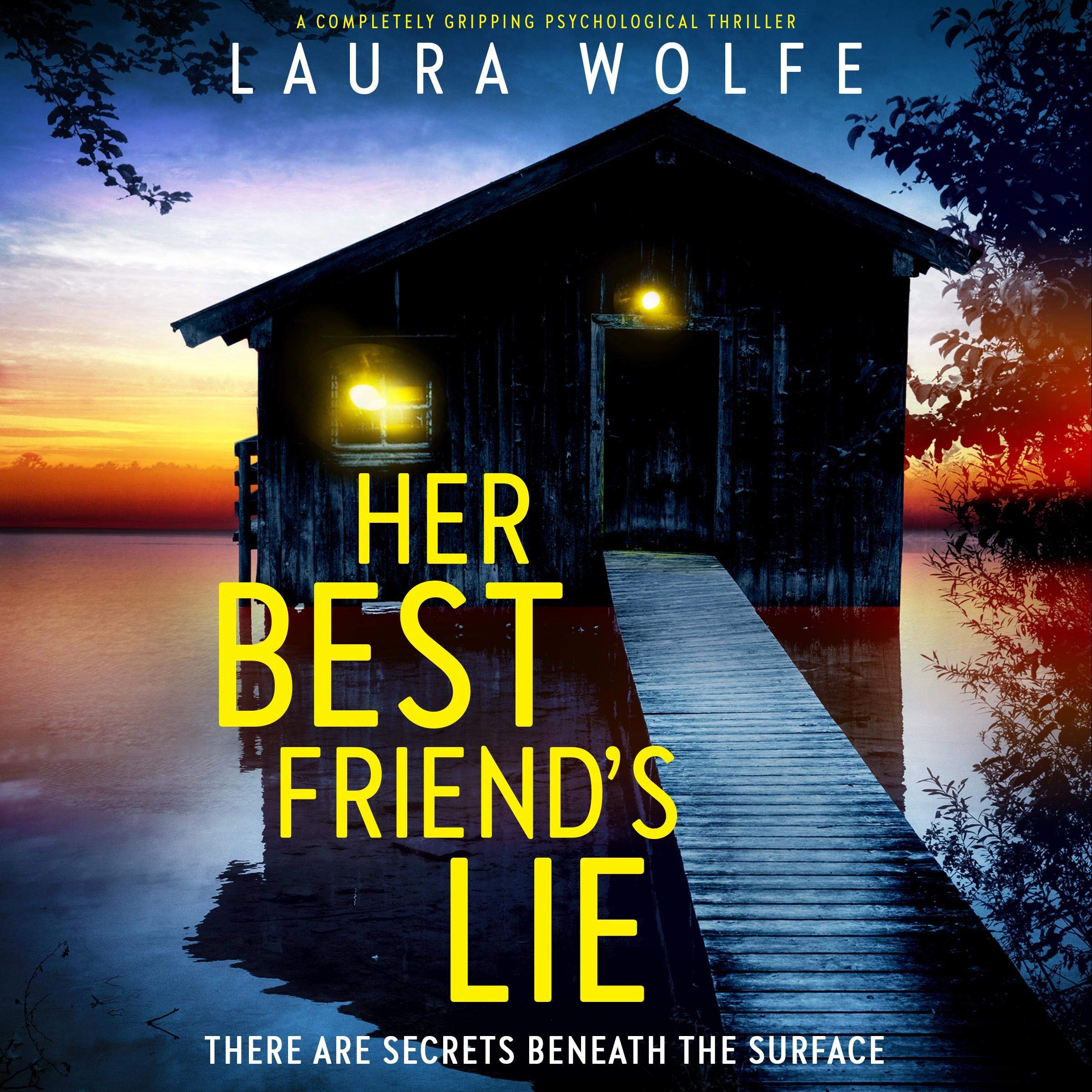 Her Best Friend’s Lie