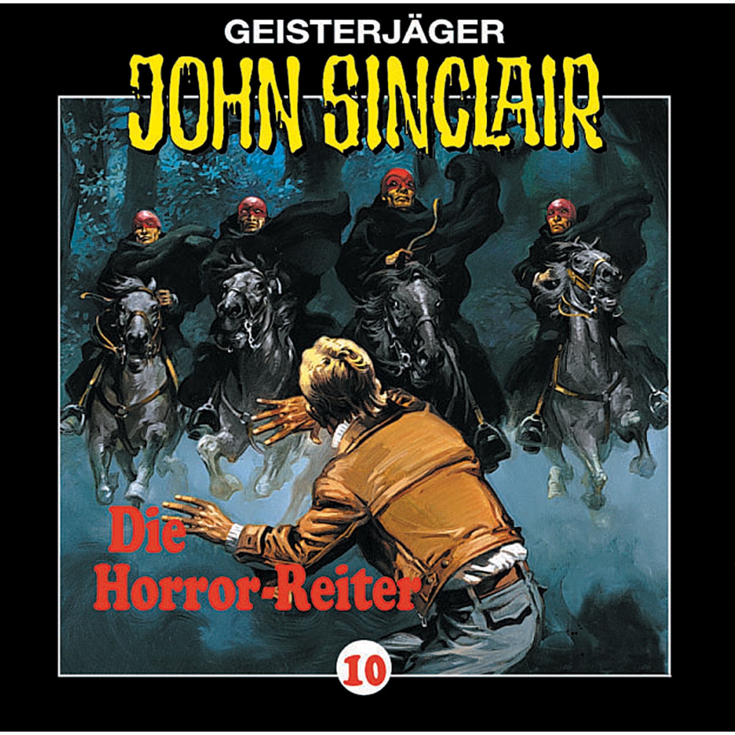Cover art for Die Horror-Reiter: John Sinclair 10