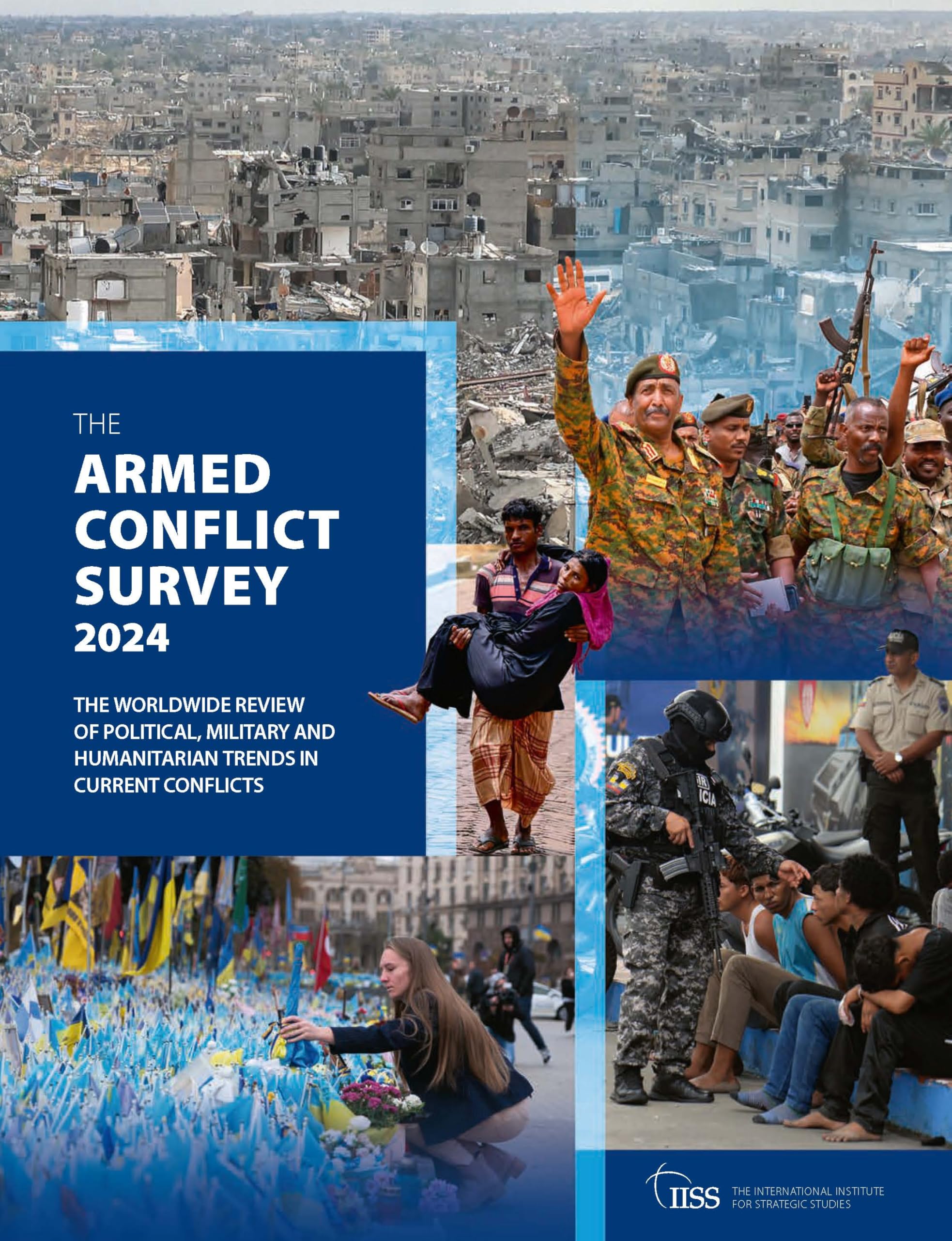 The Armed Conflict Survey 2024 by  The International Institut... - 9781041004578